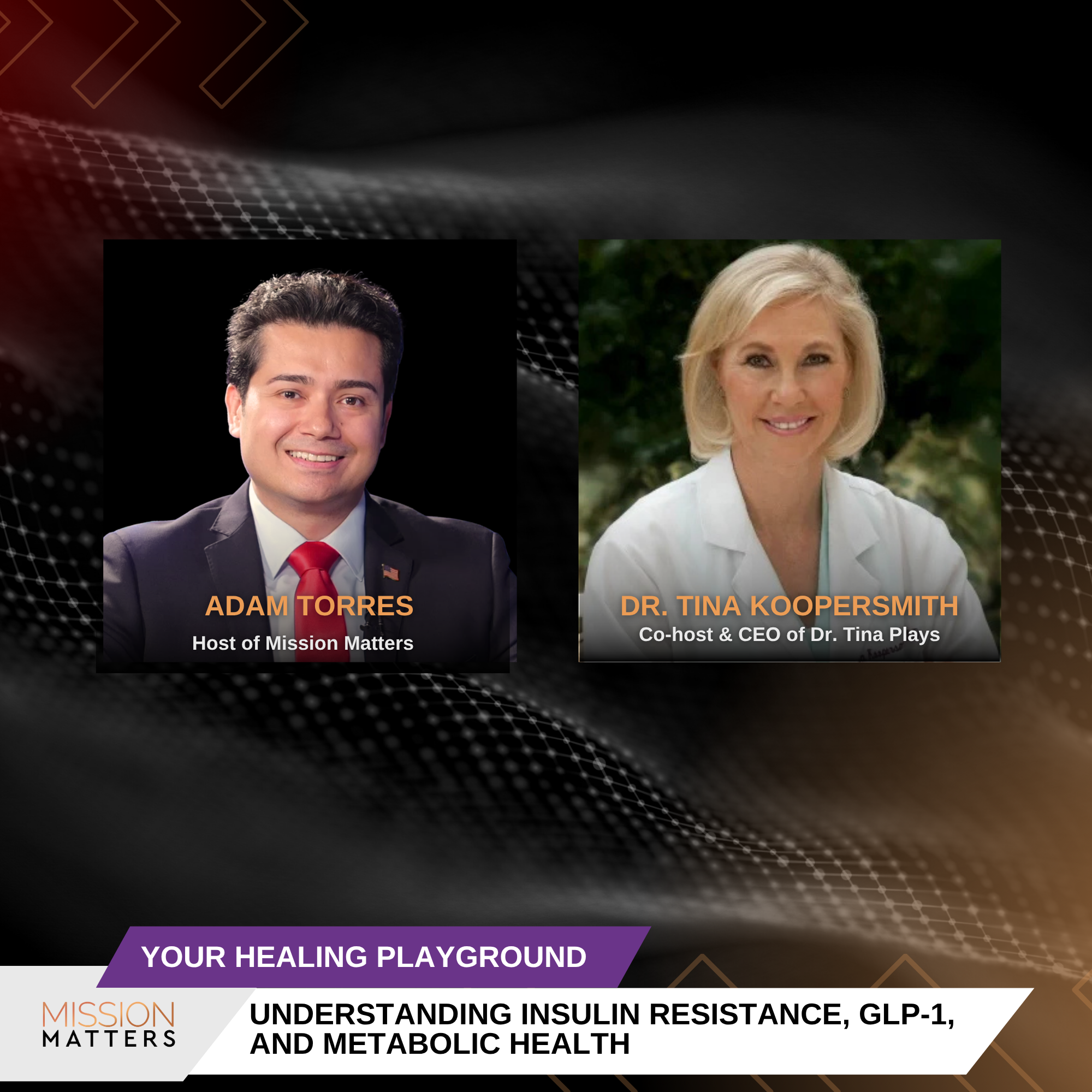 Understanding Insulin Resistance, GLP-1, and Metabolic Health with Dr. Tina Koopersmith