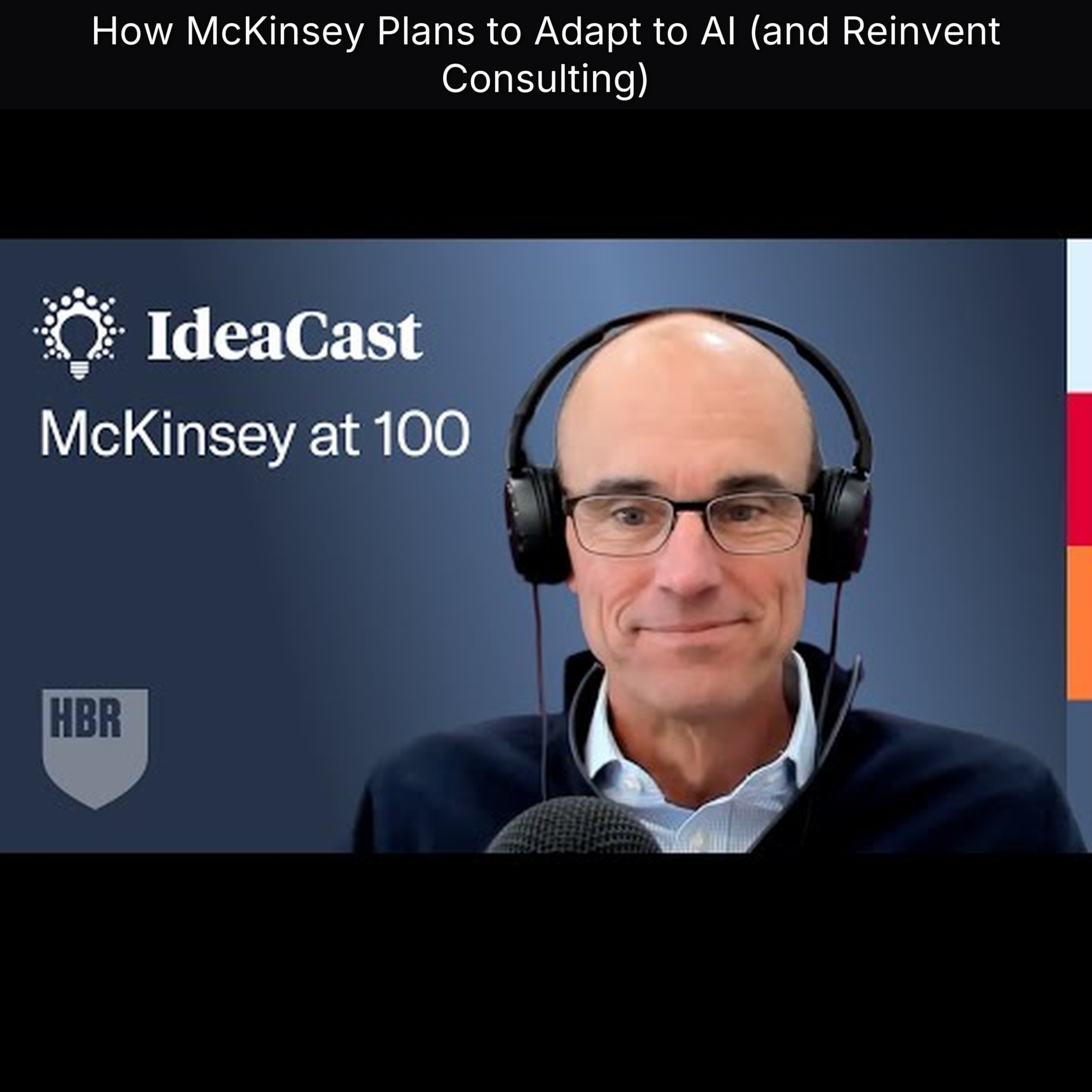 How McKinsey Plans to Adapt to AI (and Reinvent Consulting)