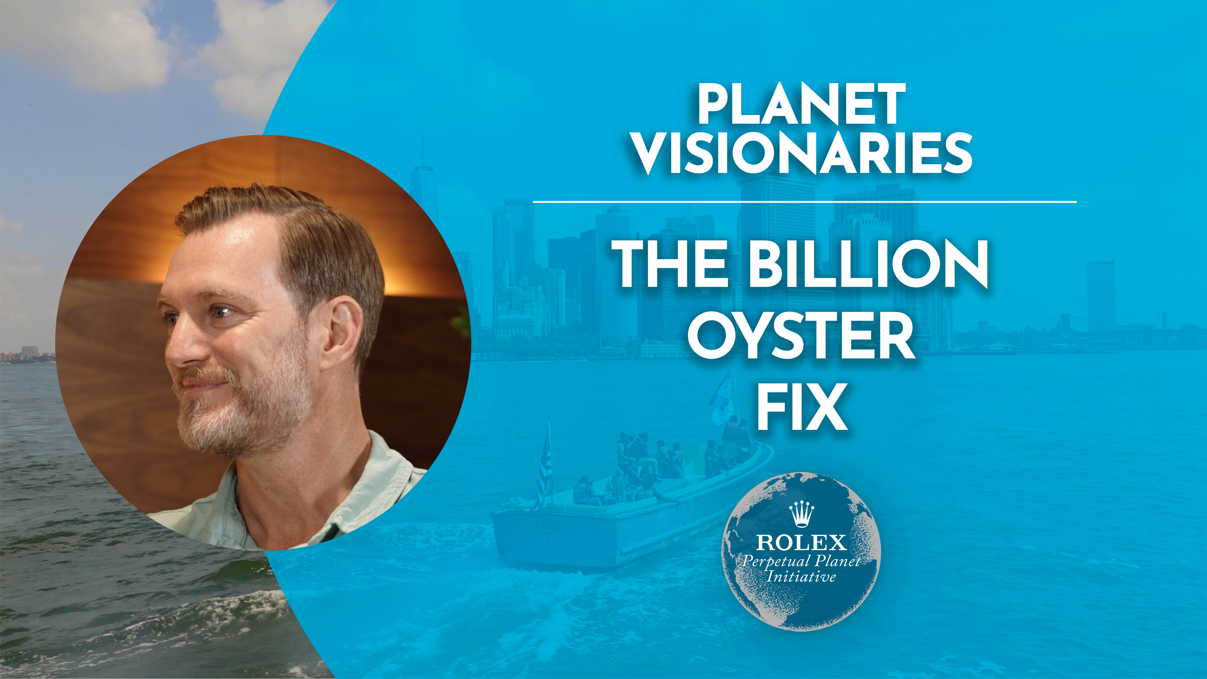 Planet Visionaries – Ep 3: Reviving New York Harbor with Pete Malinowski