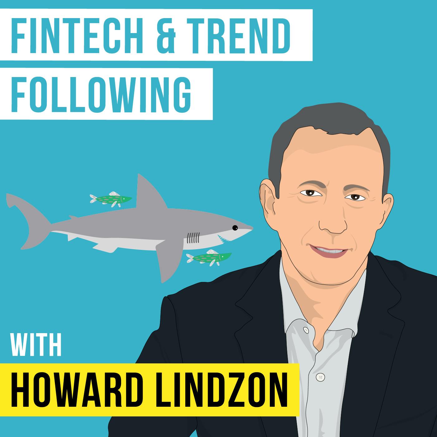 Howard Lindzon – Fintech and Trend Following