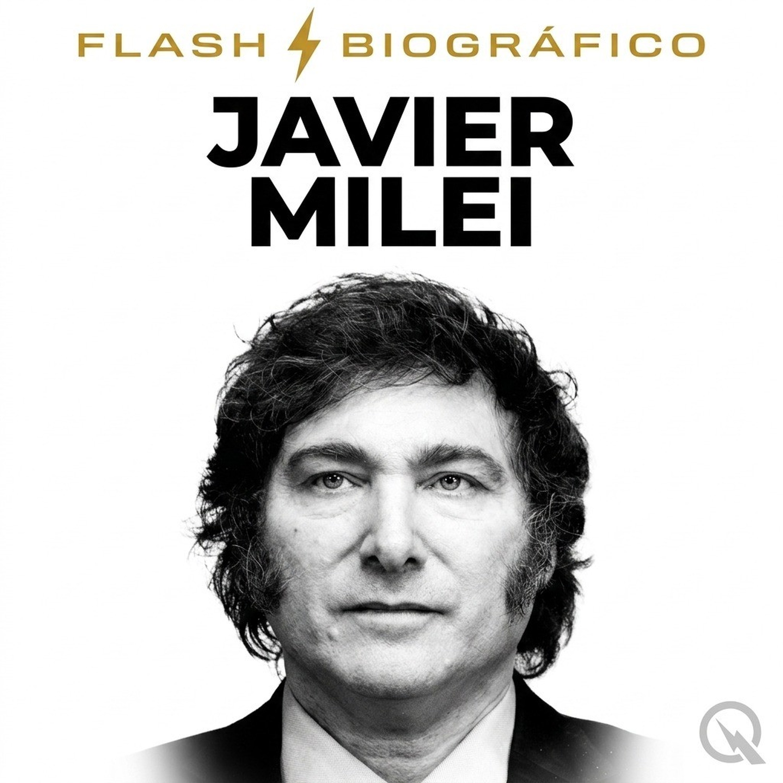 Javier Milei - Flash Biográfico