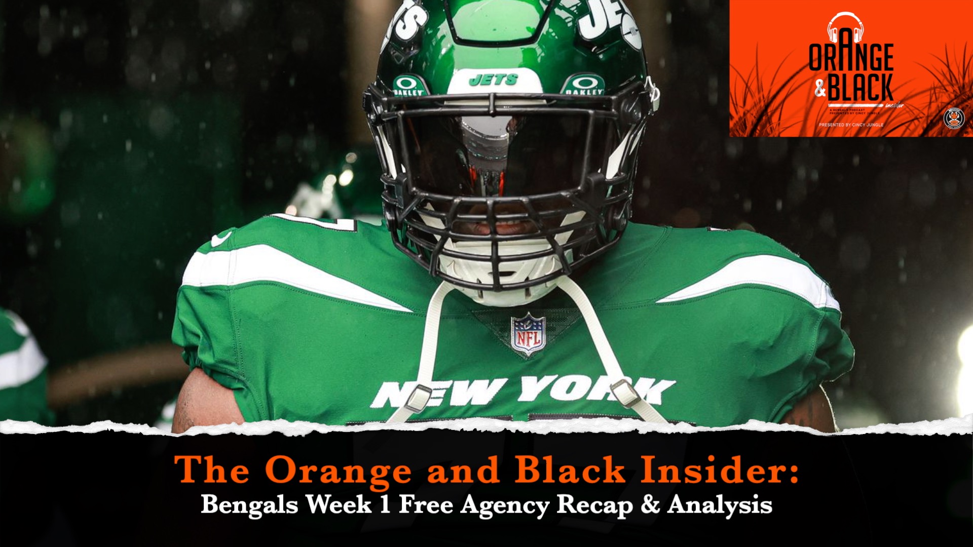 The Orange and Black Insider Bengals Podcast: Free Agency Week 1 Recap