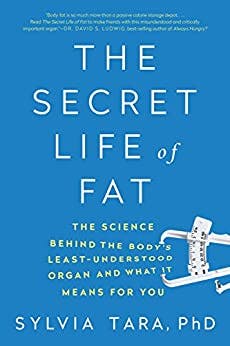 The Secret Life of Fat with Dr. Sylvia Tara