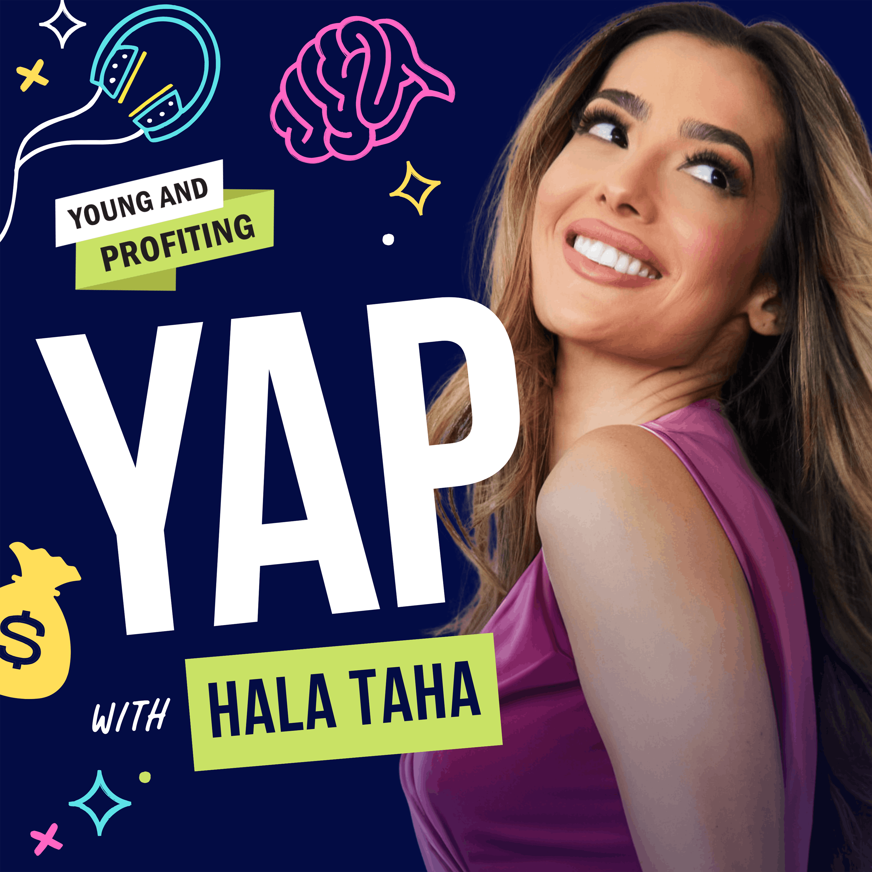 Young and Profiting with Hala Taha by Hala Taha | YAP Media Network