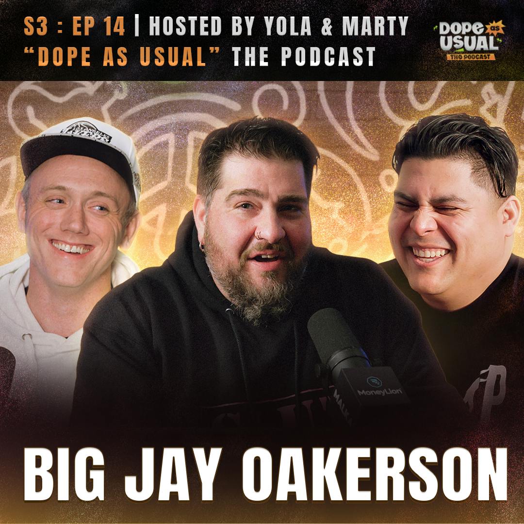 The Big Jay Oakerson Episode
