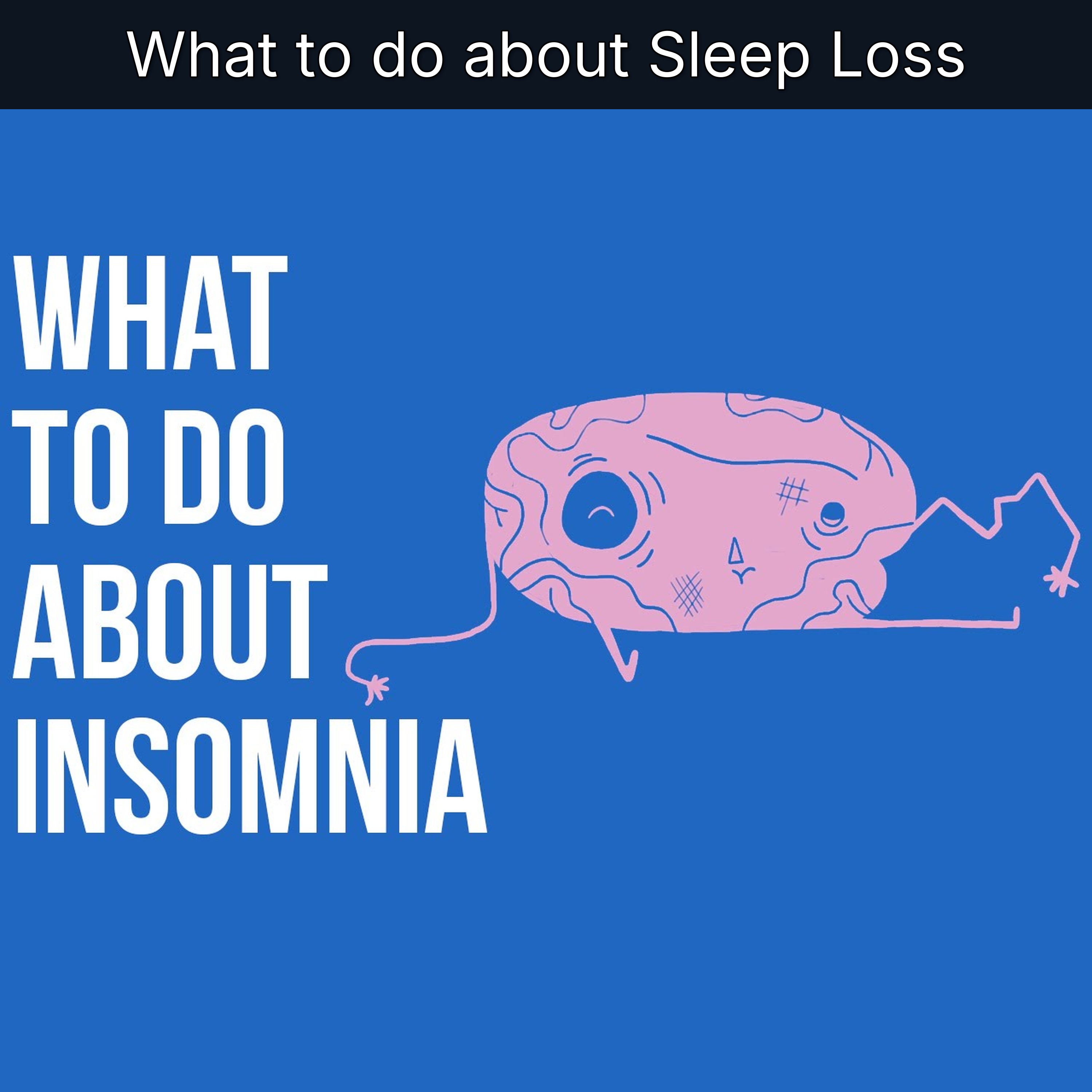 What to do about Sleep Loss