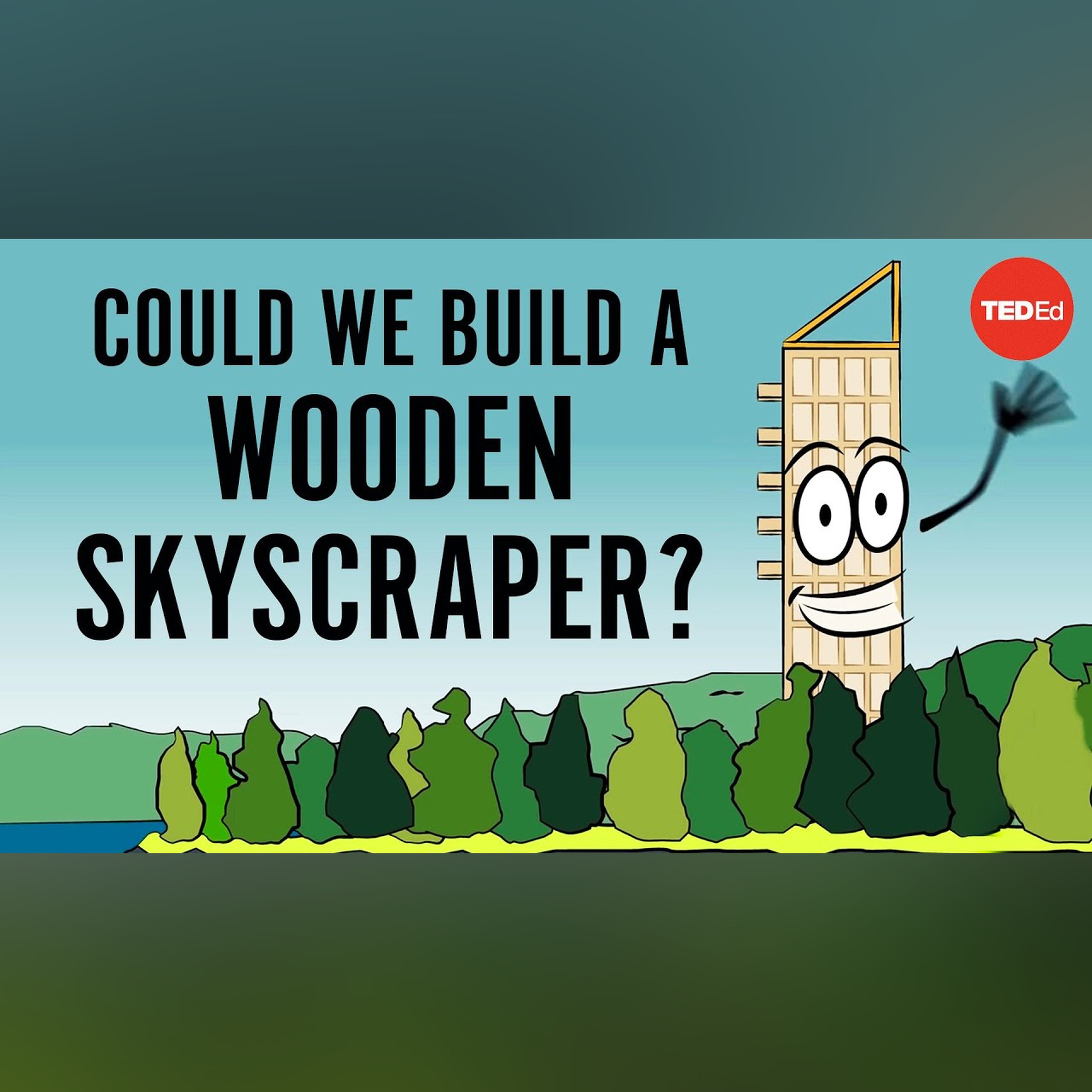 Could we build a wooden skyscraper? - Stefan Al episode artwork