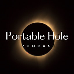 Portable Hole Podcast