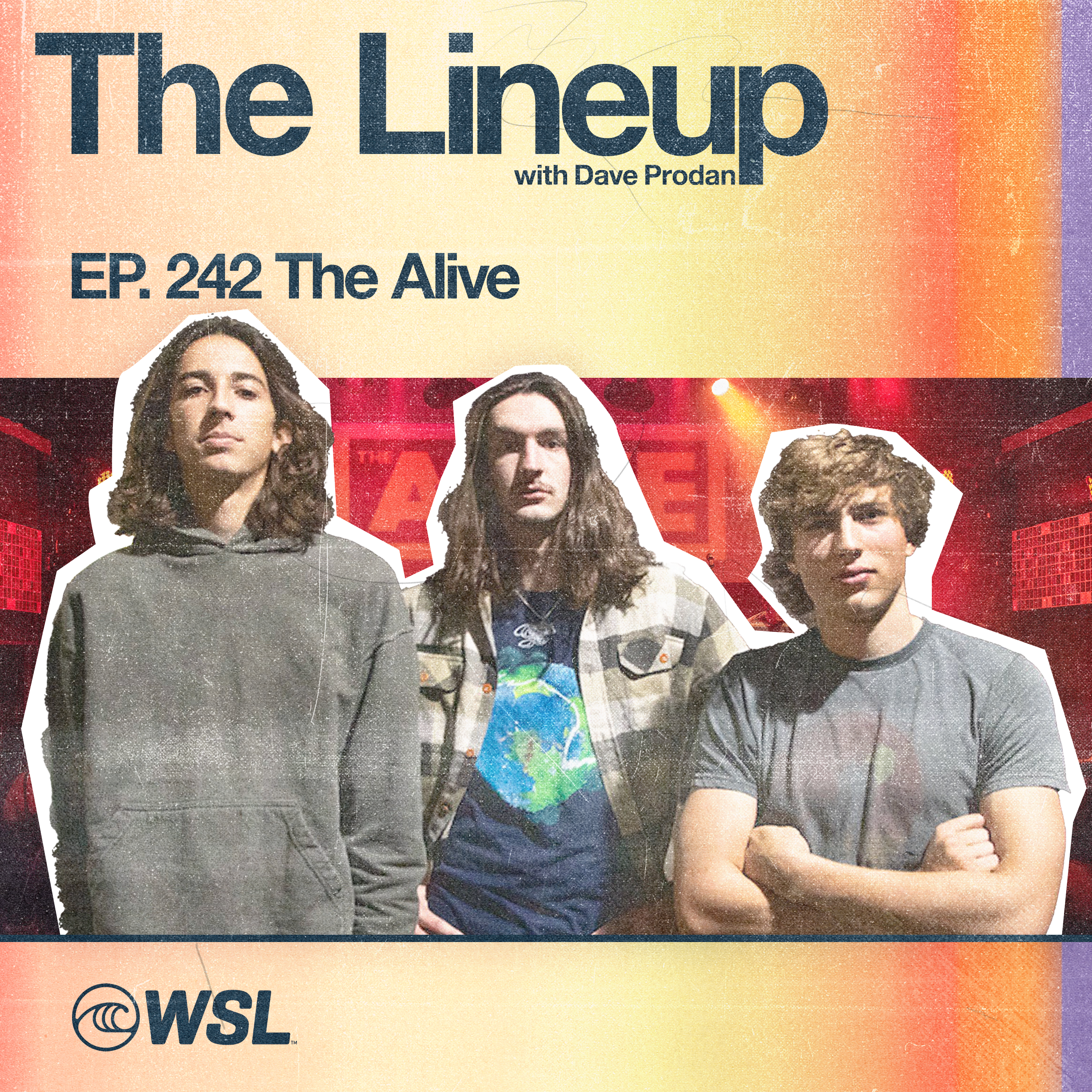 EP 242: The Alive – US Open Sundown Sets with Chevy Metal, Surf roots, Sharing stages with rock legends, & Their new single “Emancipated”