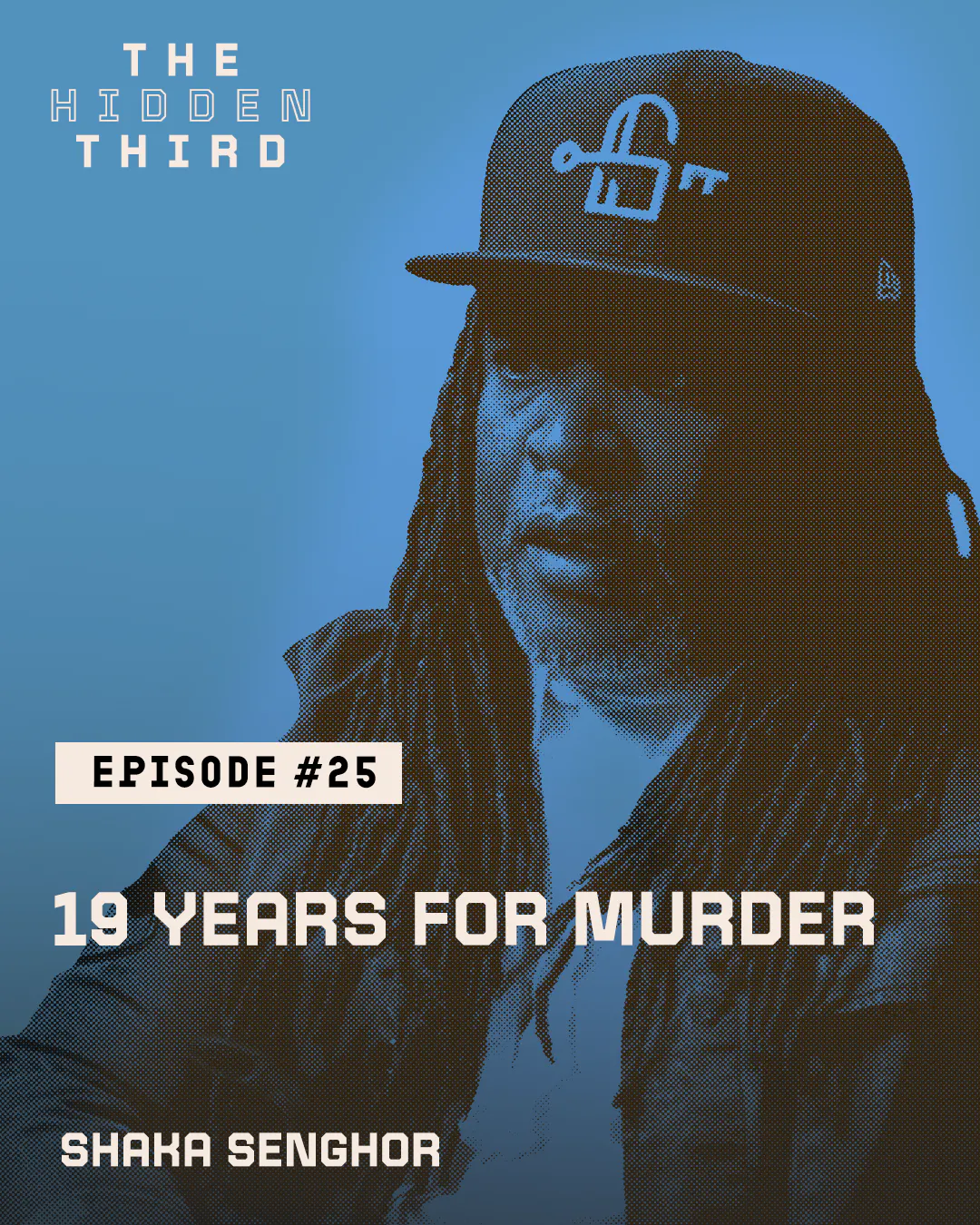 Shaka Senghor: 19 Years for Murder episode artwork