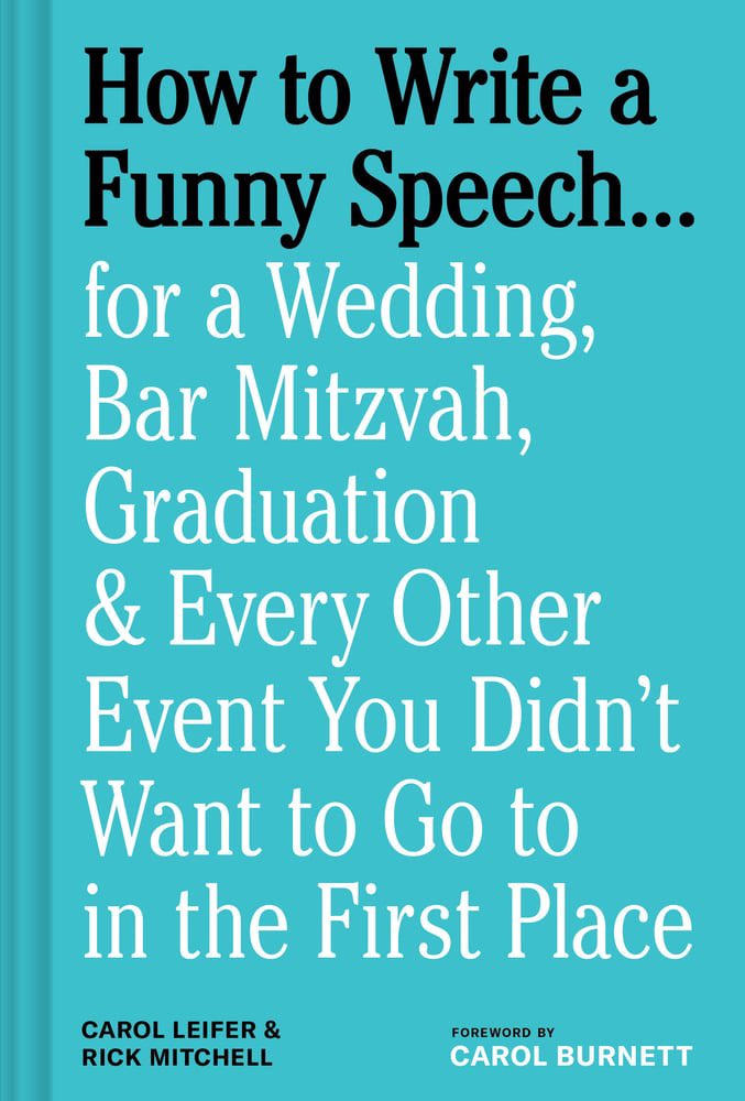 How to Write a Funny Speech with Emmy Winners Carol Leifer/Rick Mitchell episode artwork