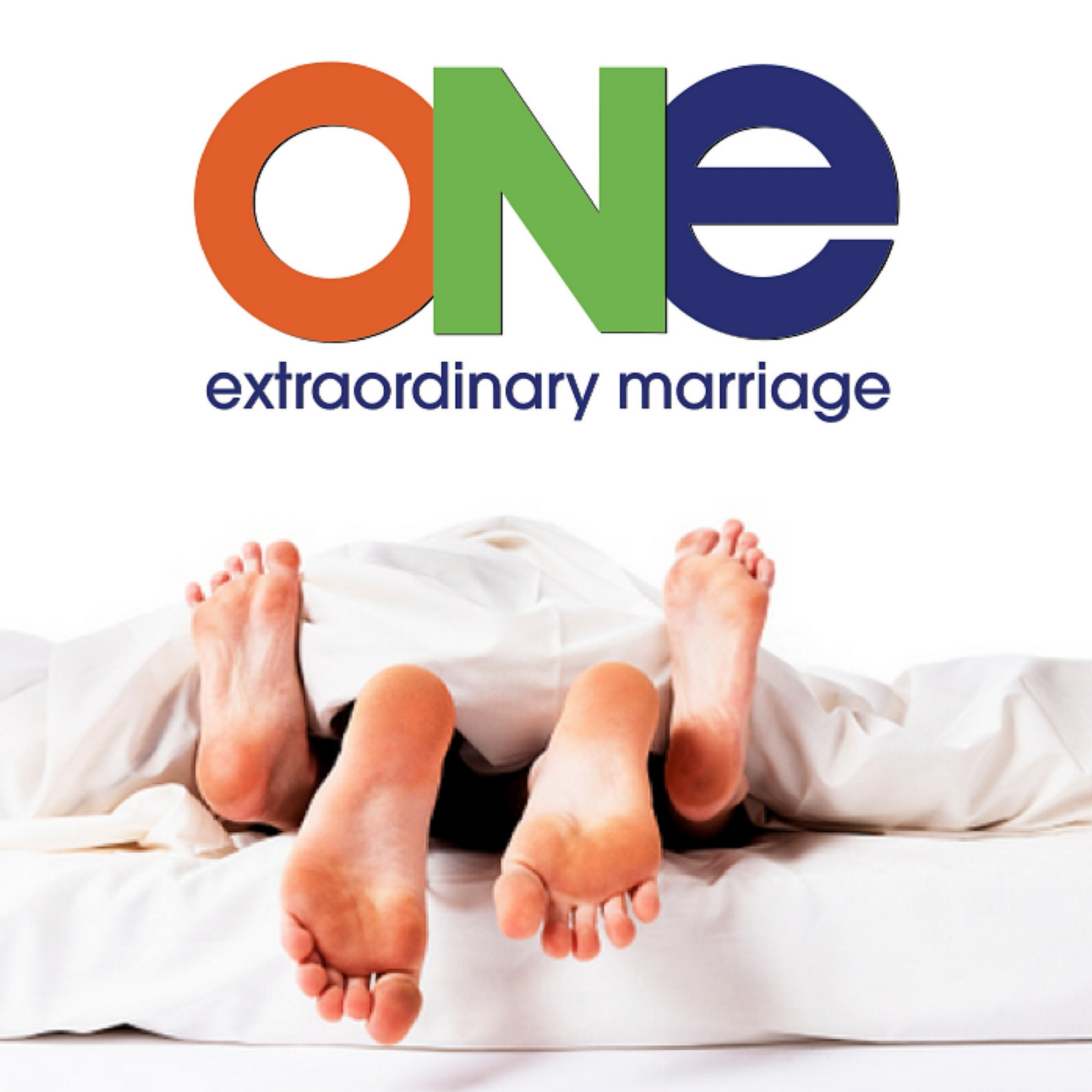 ONE Extraordinary Marriage Show on Apple Podcasts