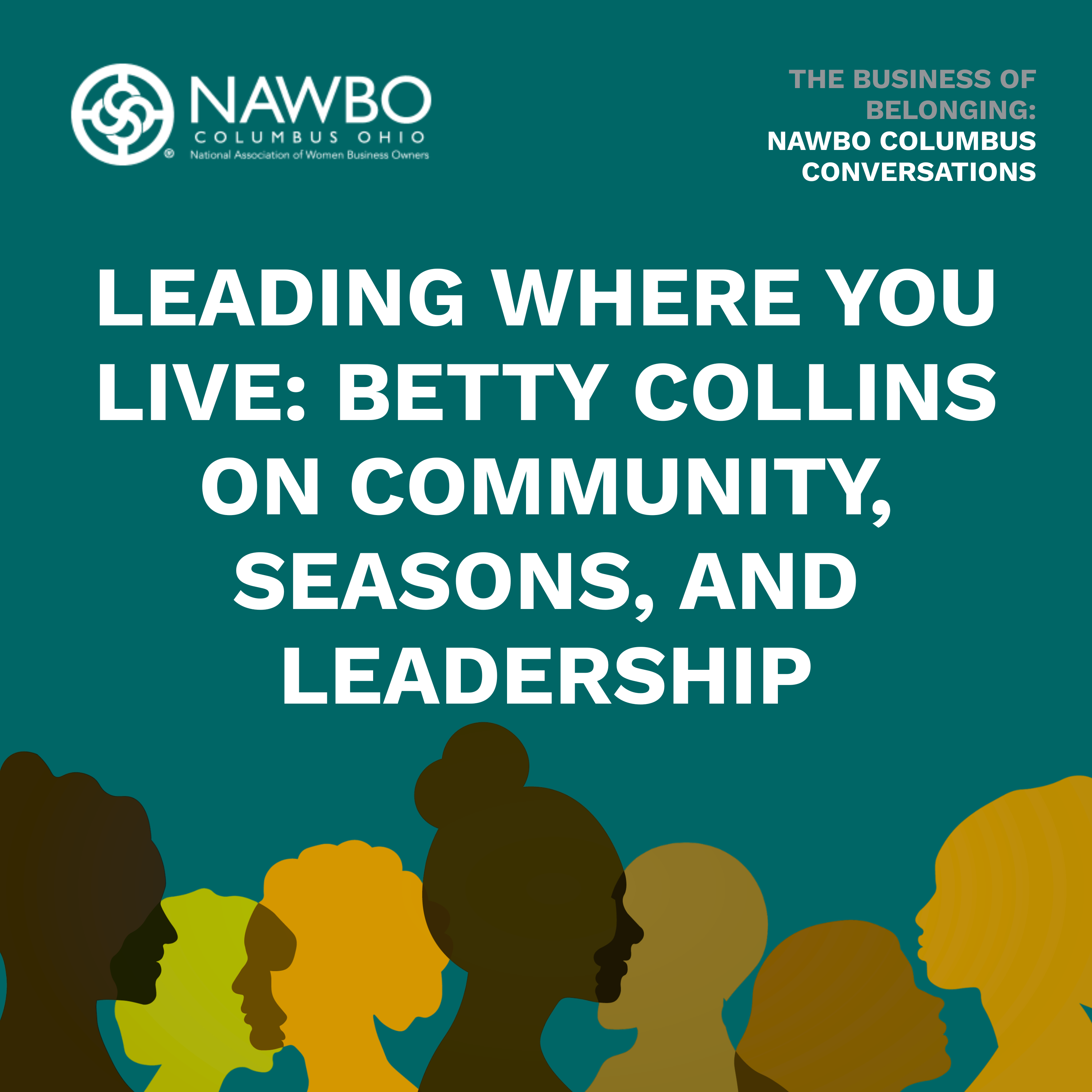 The Business of Belonging: NAWBO Columbus Conversations