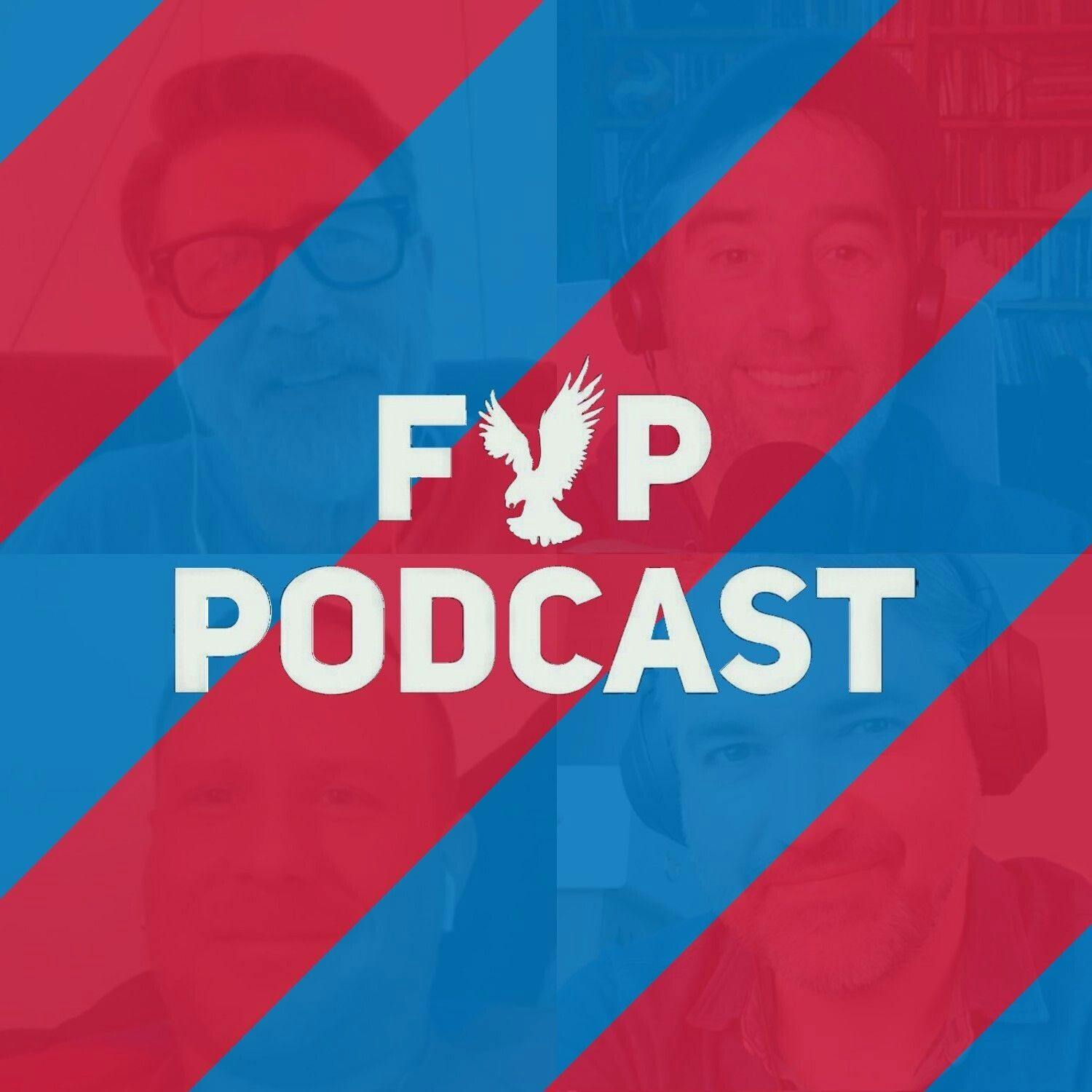 FYP Podcast 425 | Kicked From A***hole To Breakfast