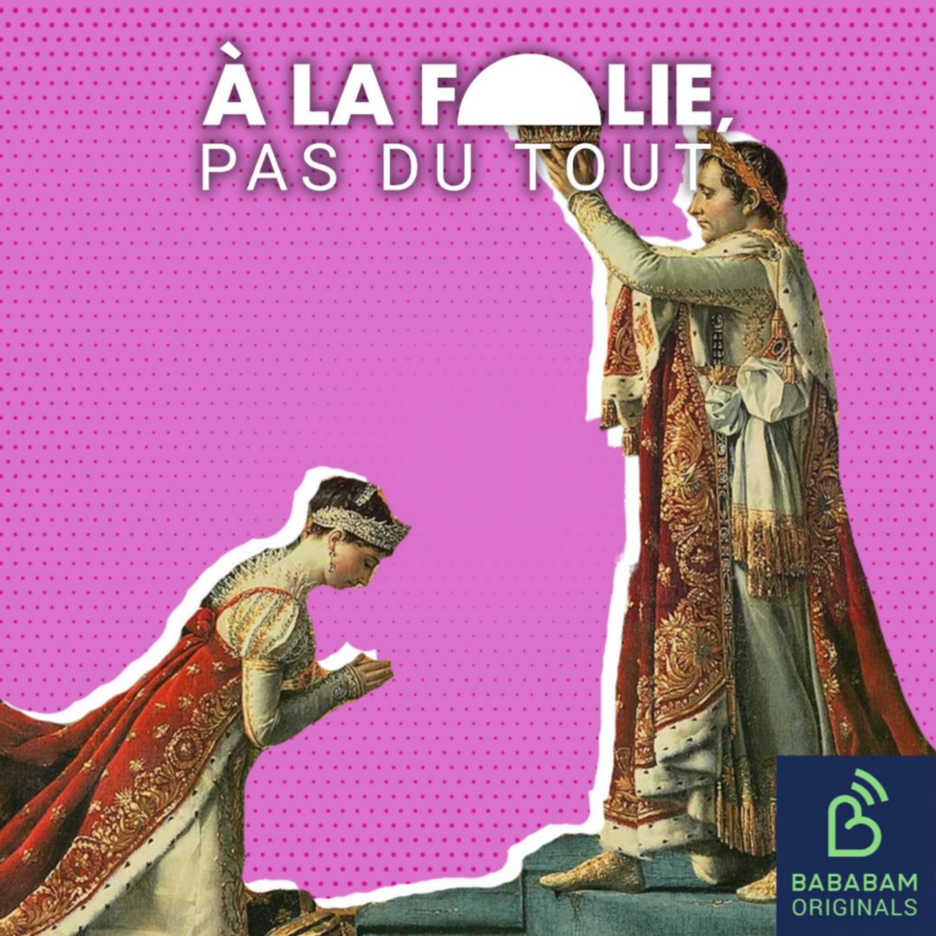 Napoléon et Joséphine (1/4) : fuis-moi, je te suis…