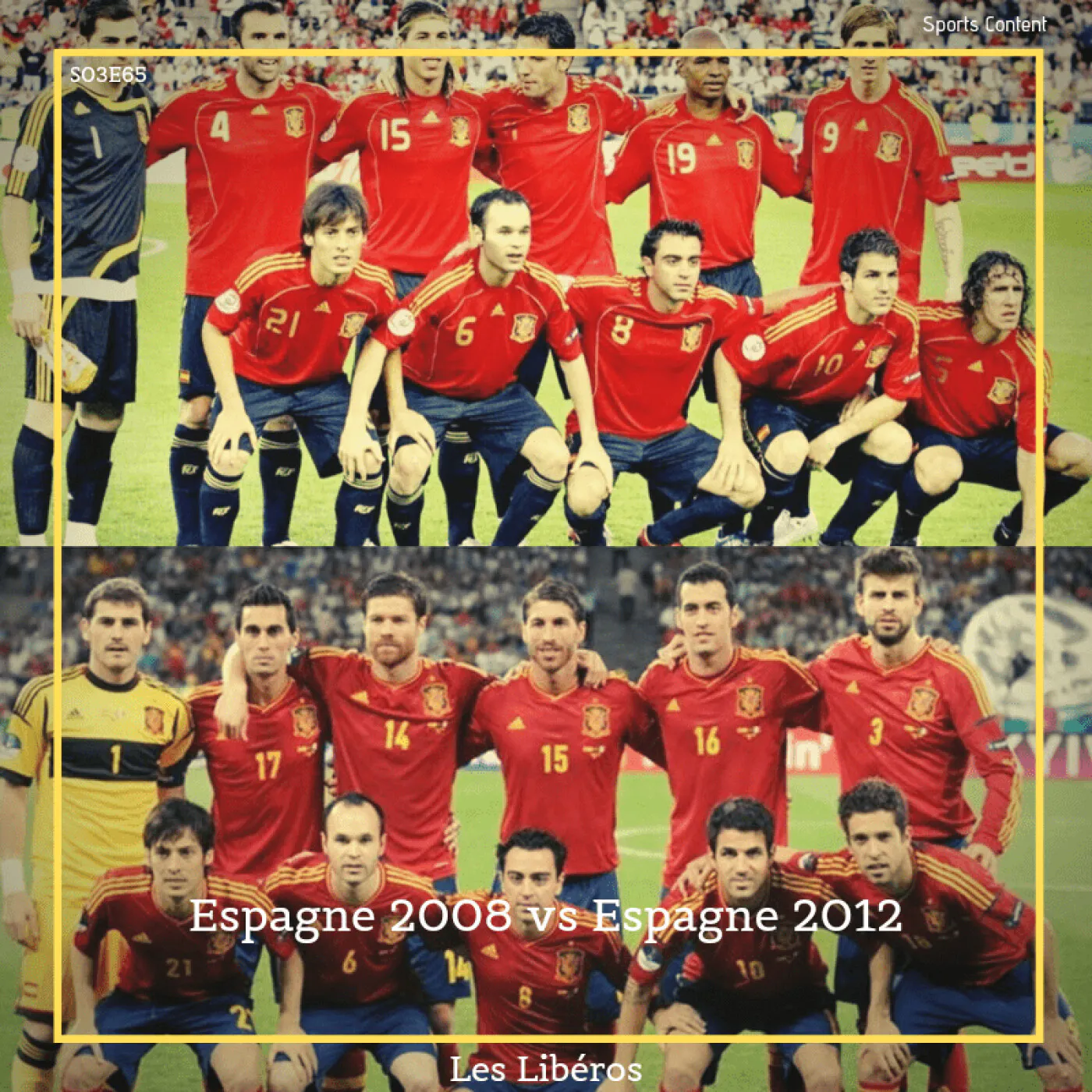 Espagne 2008 vs Espagne 2012