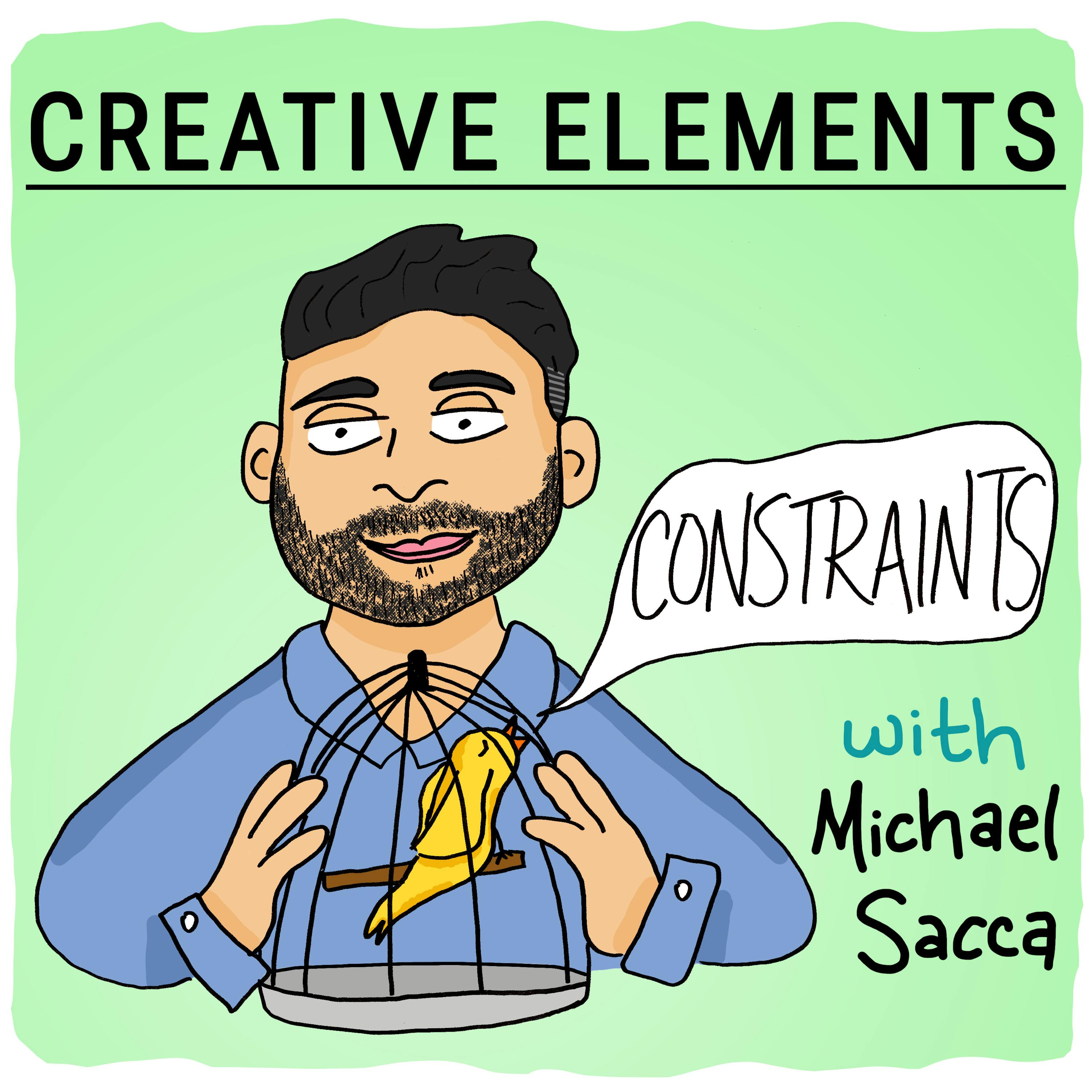 #12: Michael Sacca [Constraints] Image
