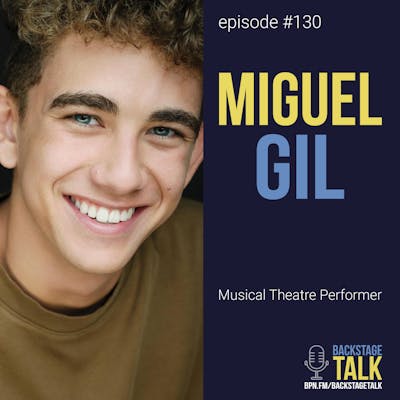 Episode #130: Miguel Gil ðŸ’™