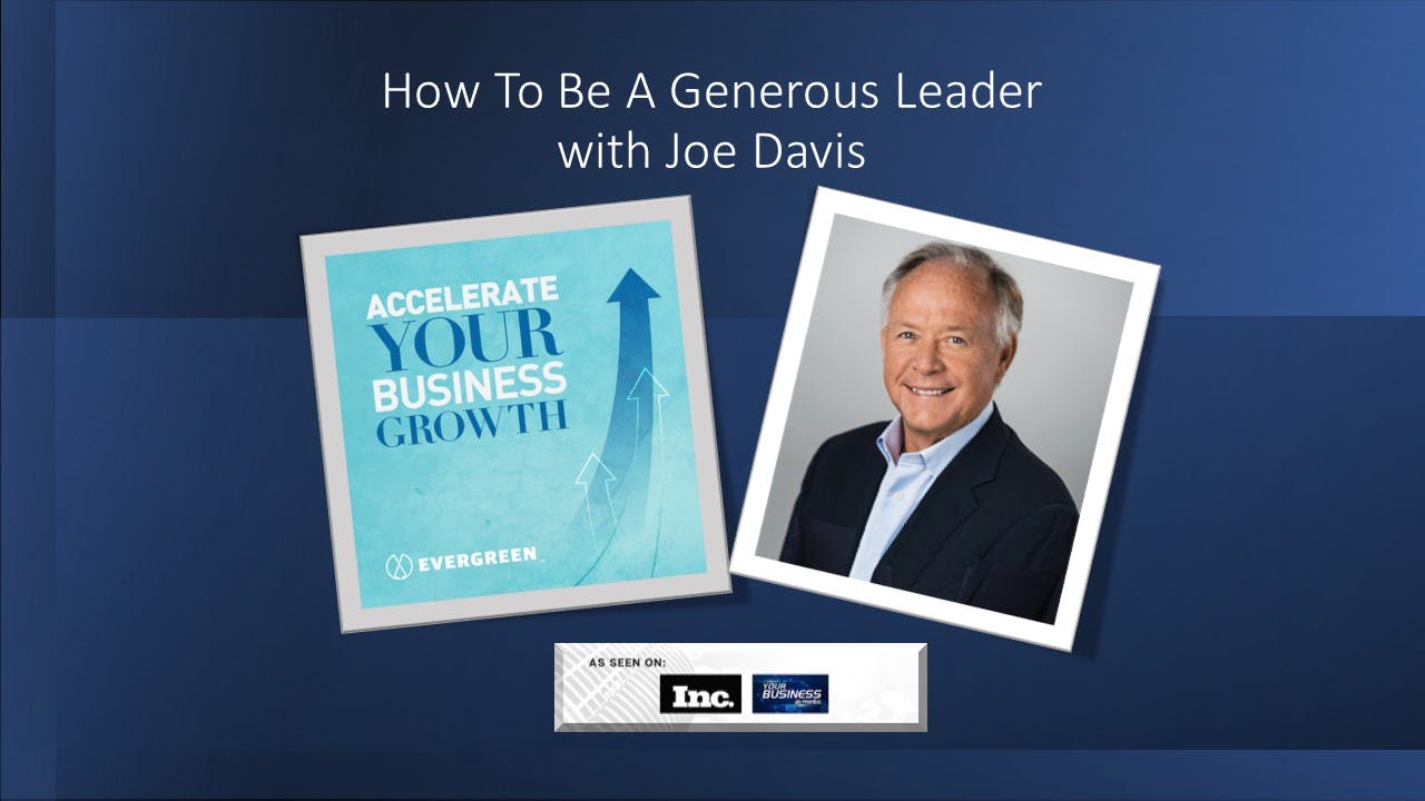 How To Be A Generous Leader