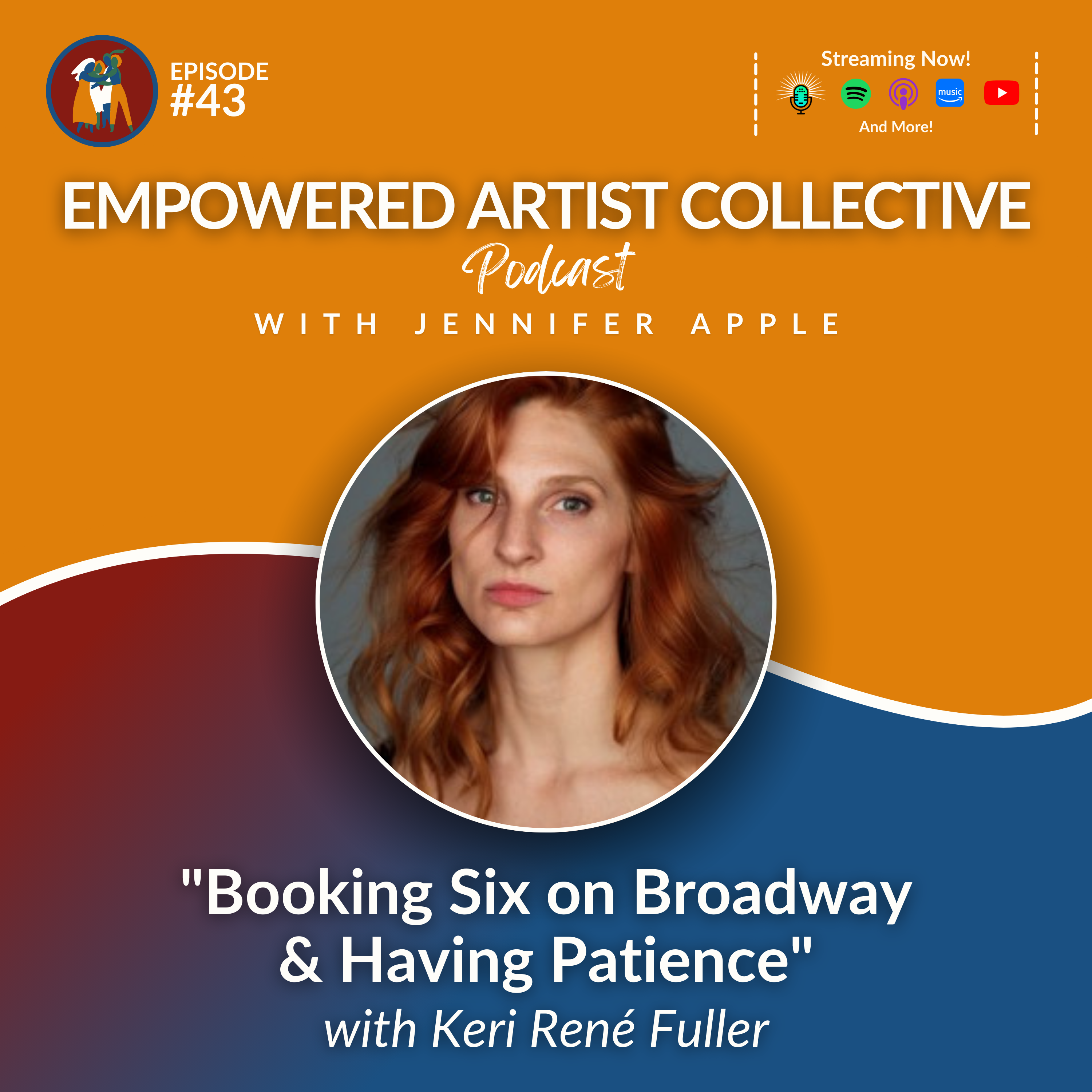 Empowered Artist Collective Podcast - for actors, singers, dancers, writers, creators and performers