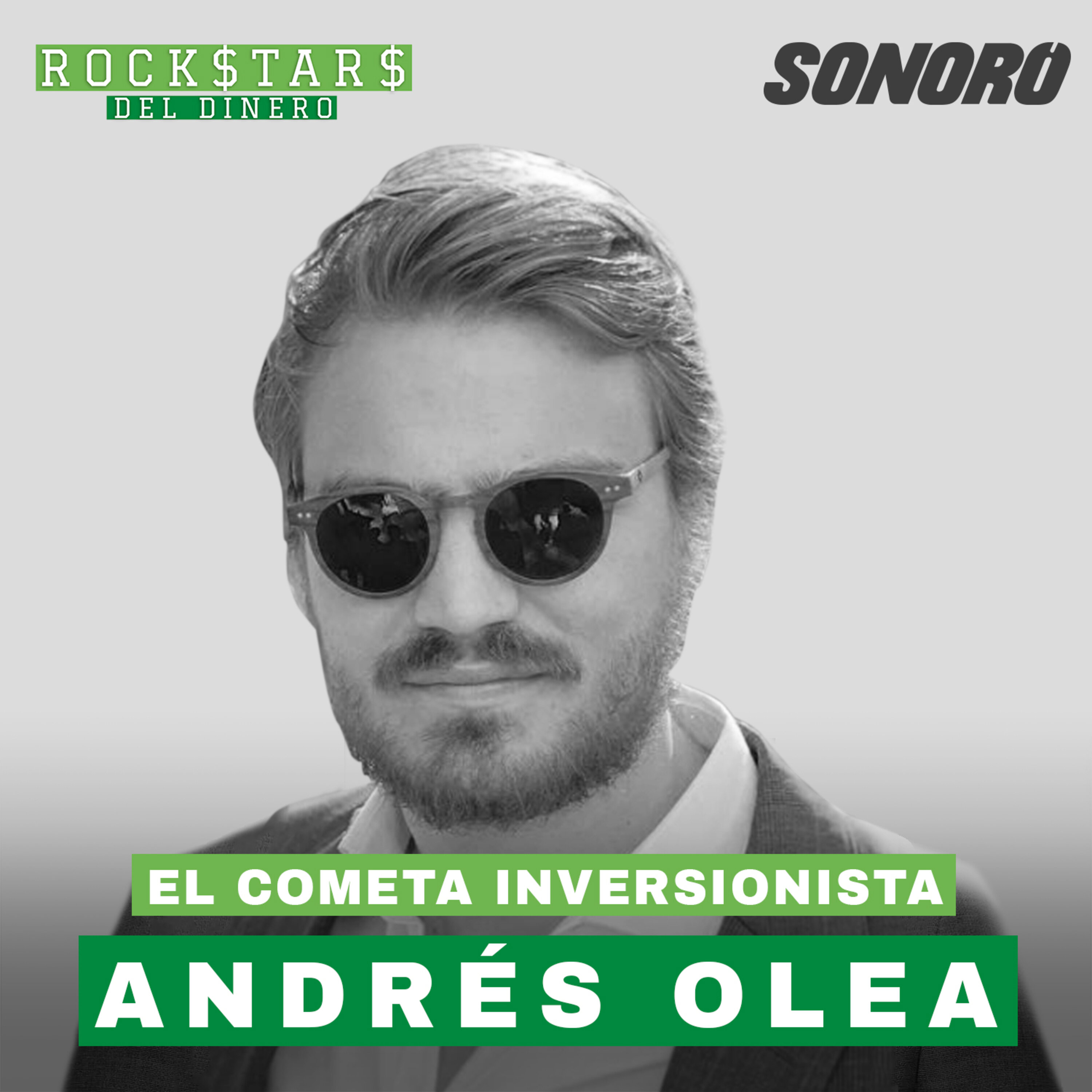 20. El Cometa Inversionista, con Andrés Olea episode artwork