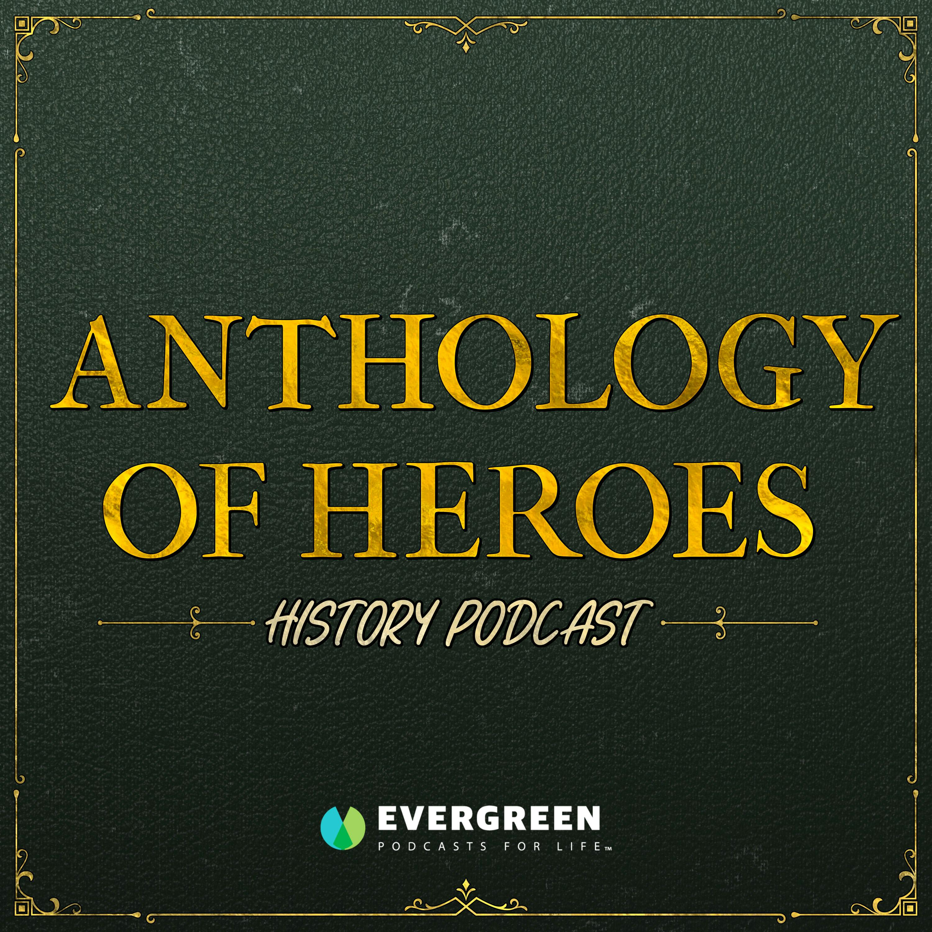 Anthology Of Heroes History