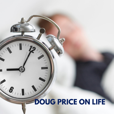 Doug Price On Life