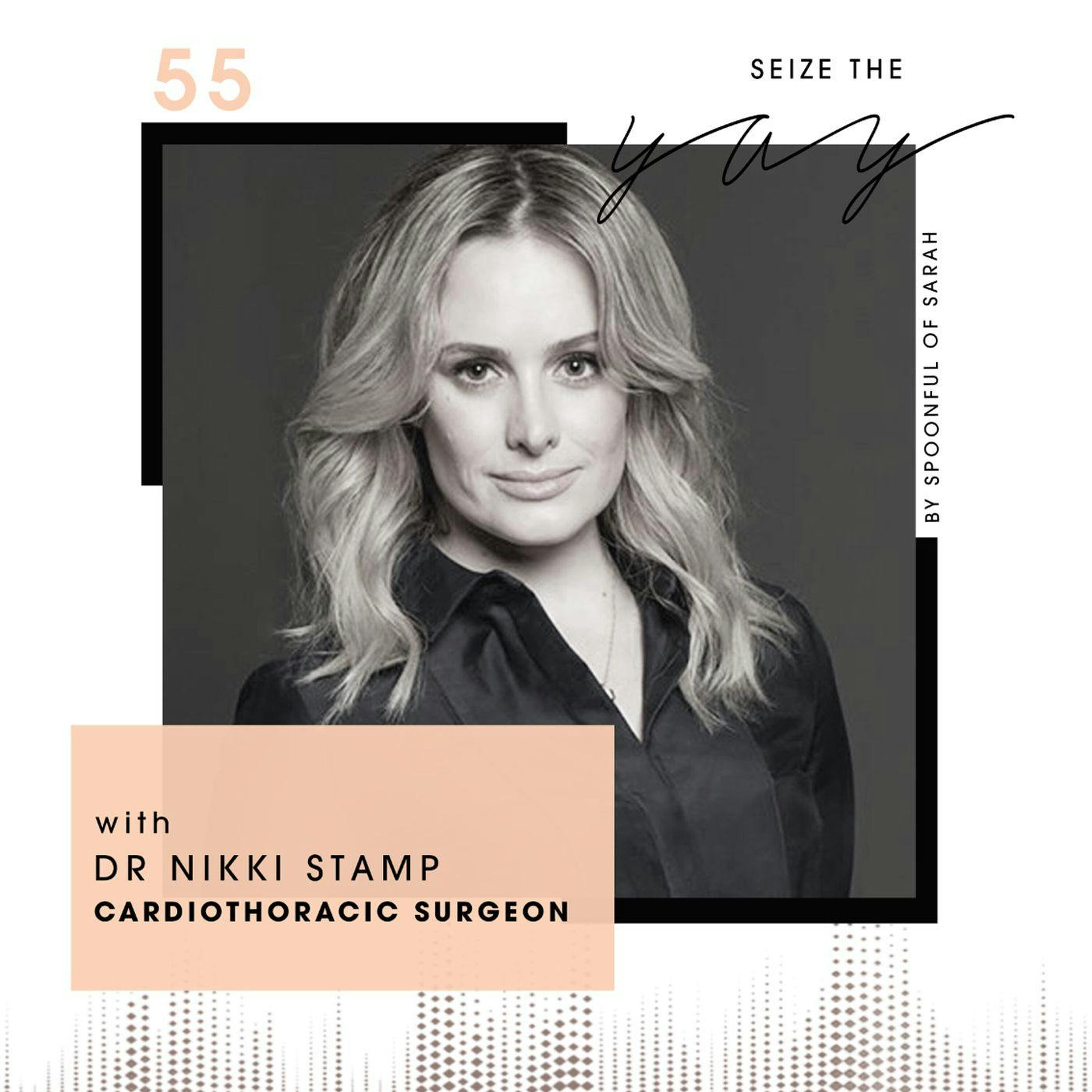 Dr Nikki Stamp // The cardiothoracic surgeon mastering medicine, mentoring and media episode artwork