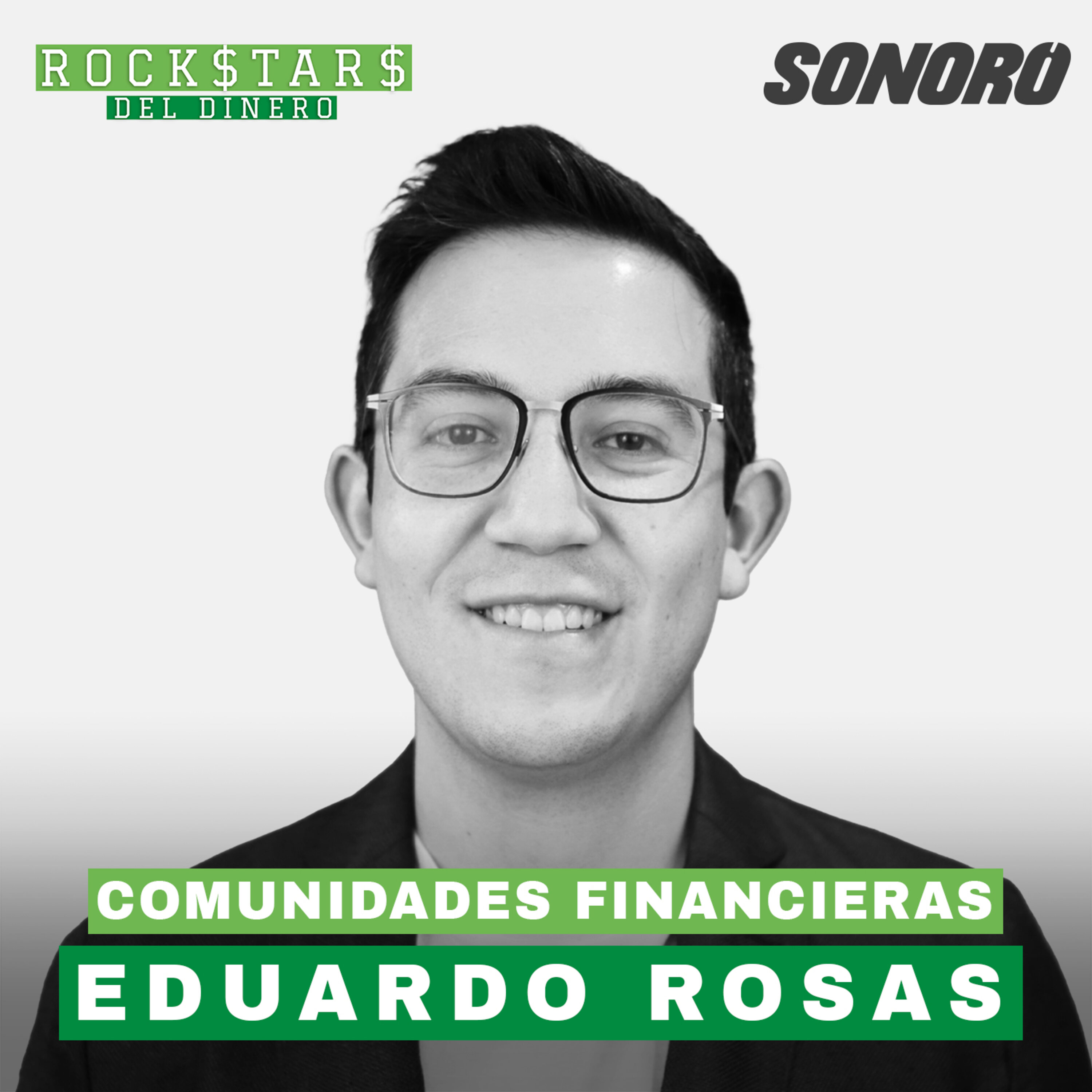 19. Comunidades Financieras, con Eduardo Rosas episode artwork