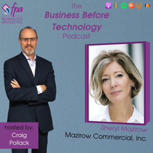 #22: The State of Commercial Real Estate with Sheryl Mazirow, Founder & President of Mazirow Commercial, Inc.