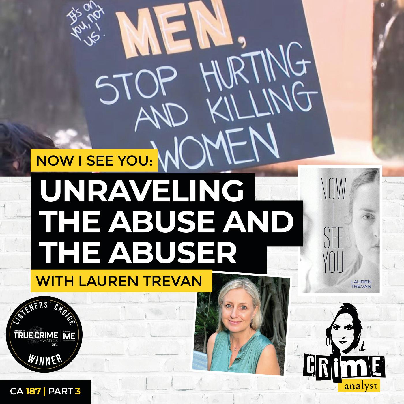 Ep 187: Now I See You: Unraveling The Abuse And The Abuser with Lauren Trevan, Part 3