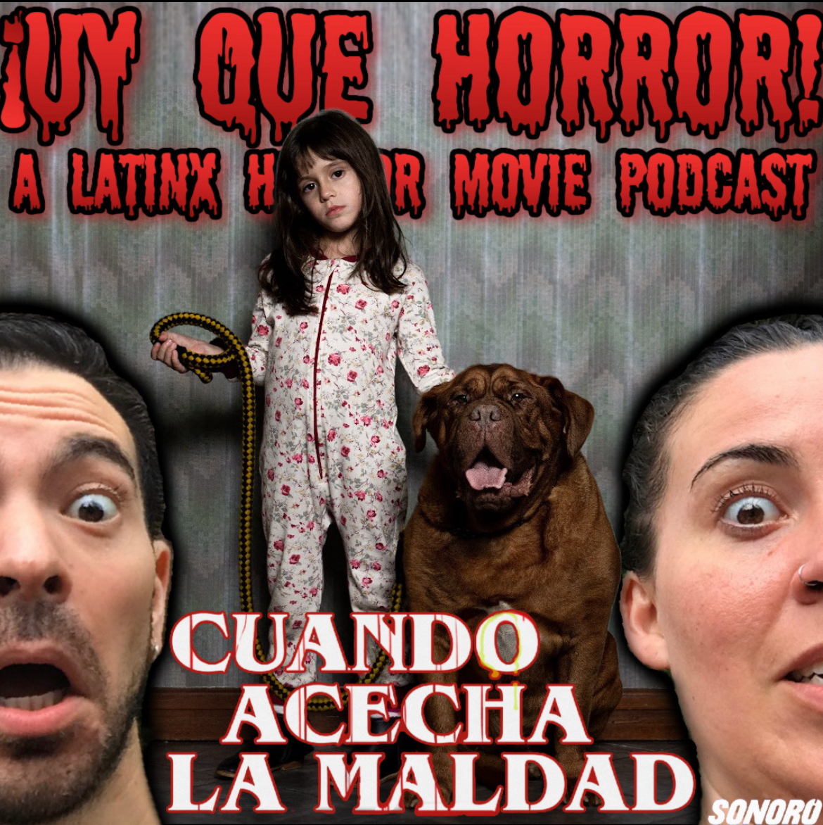 Cuando Acecha La Maldad (Argentina) - ¡UY QUE HORROR! A Latinx Horror ...
