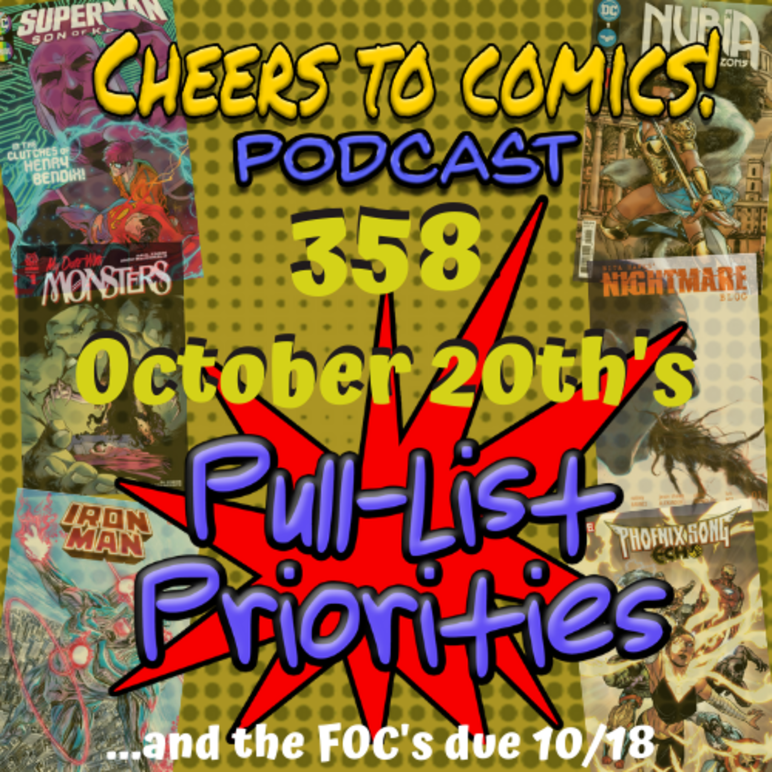 #358- October 20th's Pull-List Priorities episode artwork