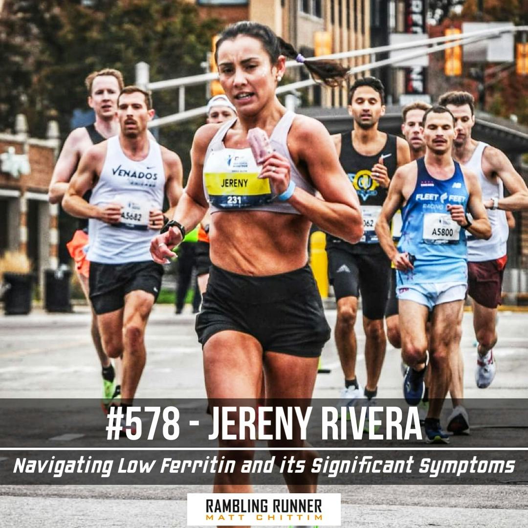 #578 - Road to the Trials with Jereny Rivera: Navigating Low Ferritin and its Significant Symptoms