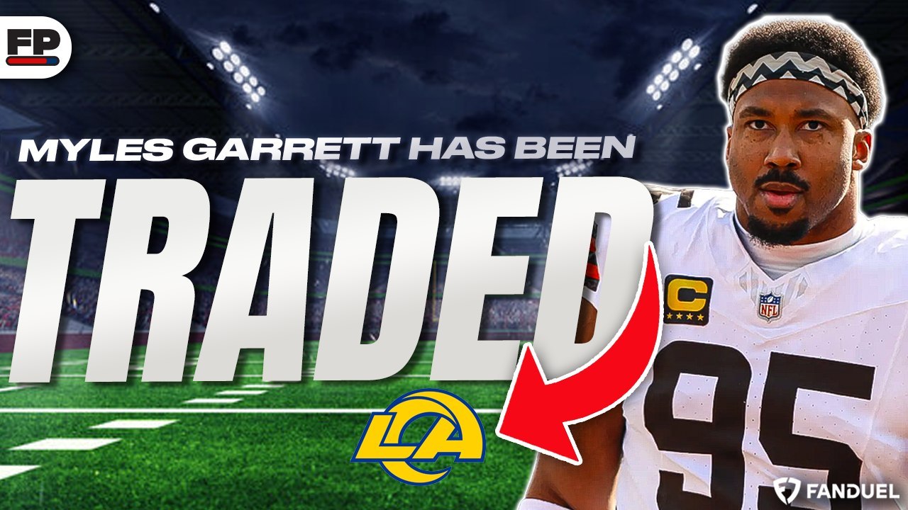 NFL Blockbuster: Myles Garrett traded from the Browns to the Rams featuring G-Stack & Clev TA | Presented by FanDuel episode artwork