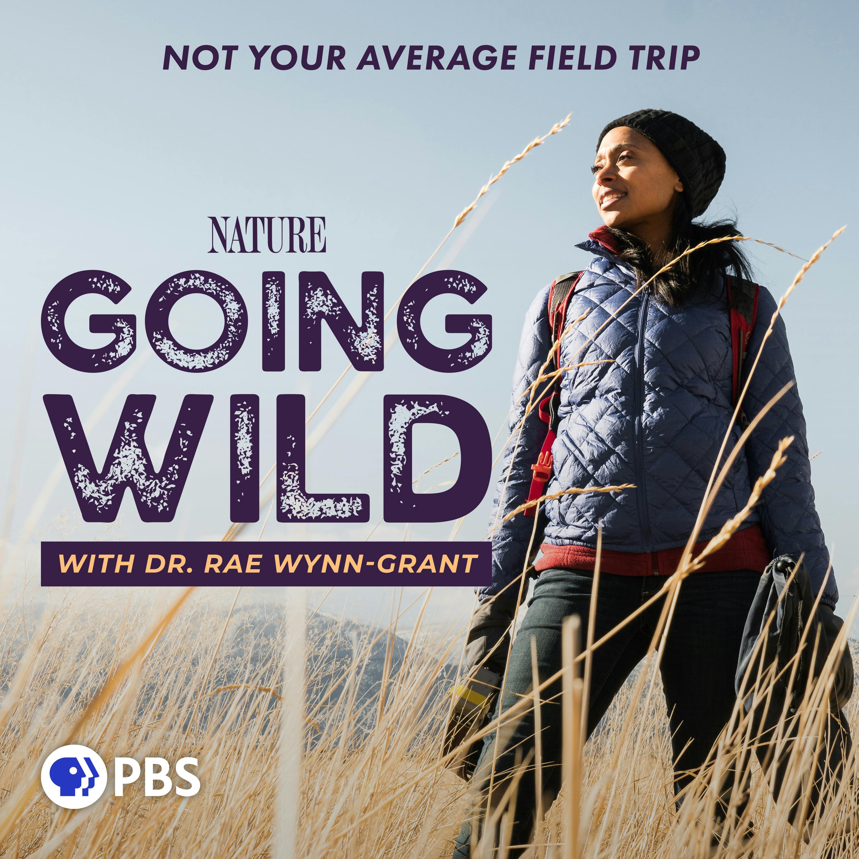 Going Wild with Dr. Rae Wynn-Grant podcast show image