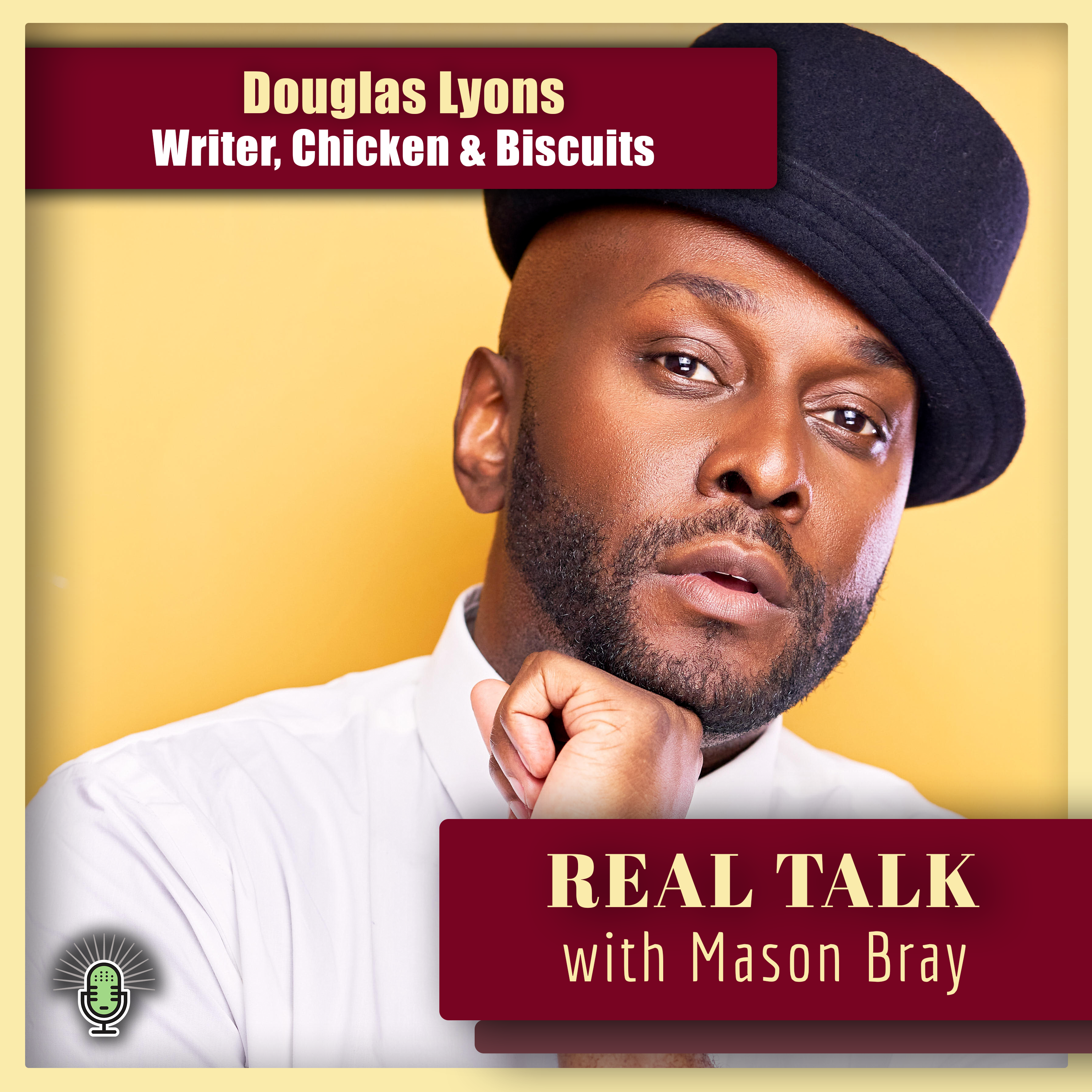 Real Talk with Mason Bray