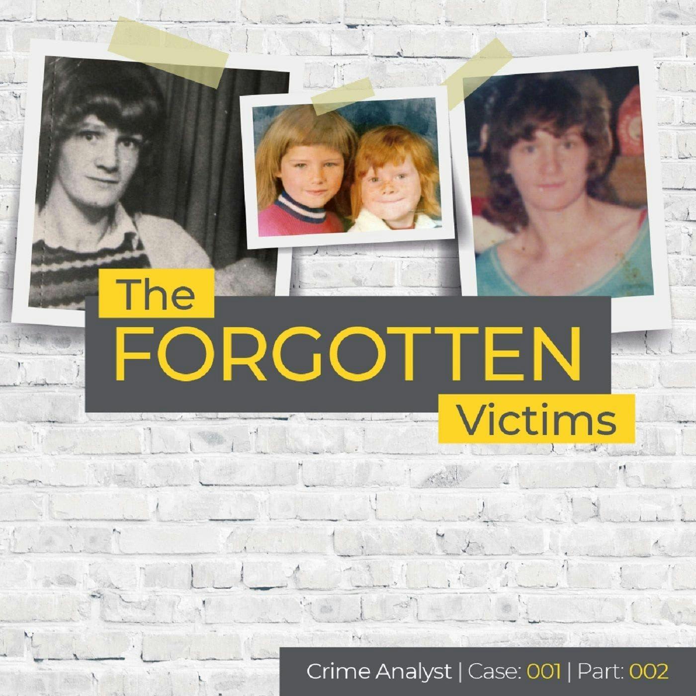 Ep 2: The Forgotten Victims| Part 02 | My Mum Wilma McCann