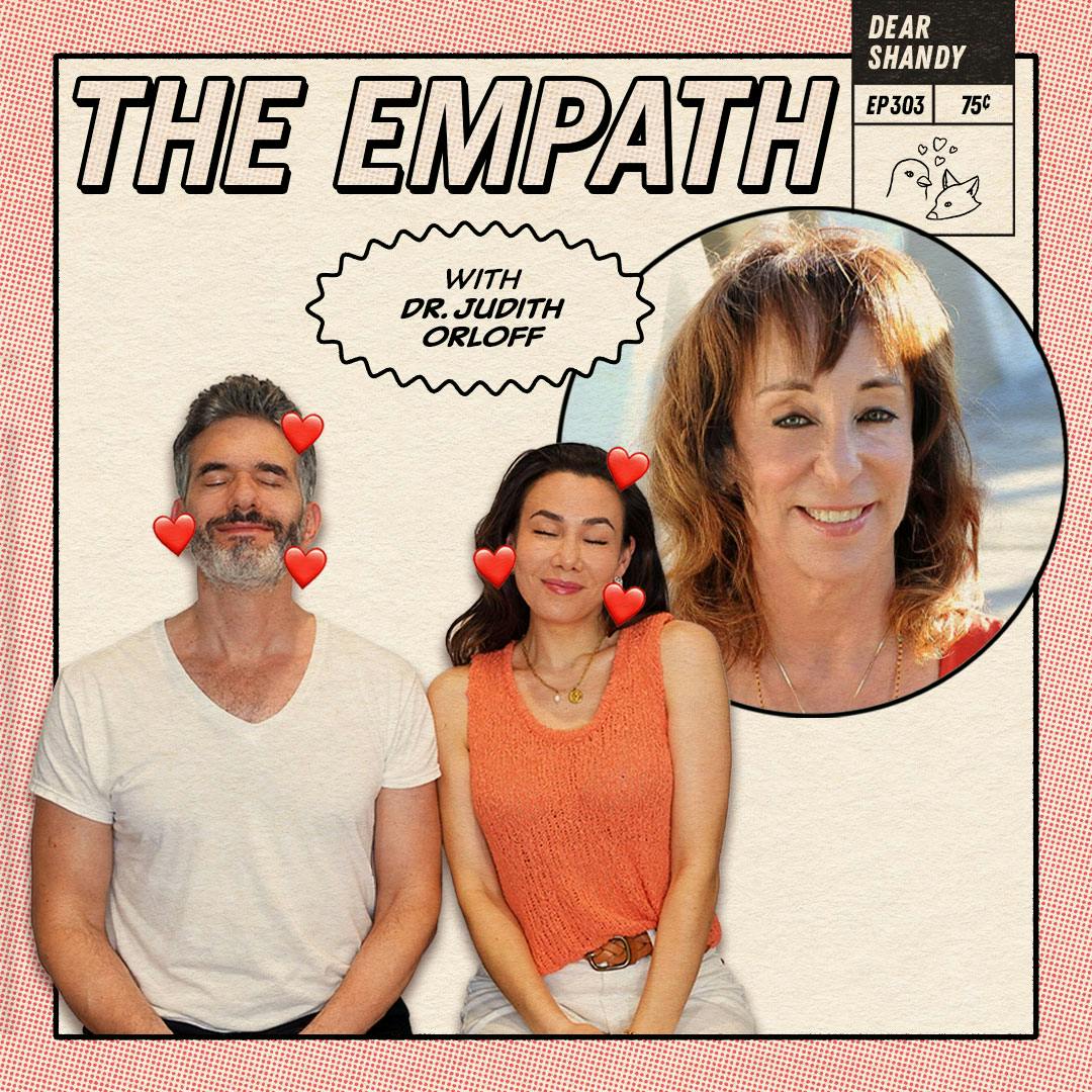 The Genius Of Empathy With Dr. Judith Orloff - Ep 303