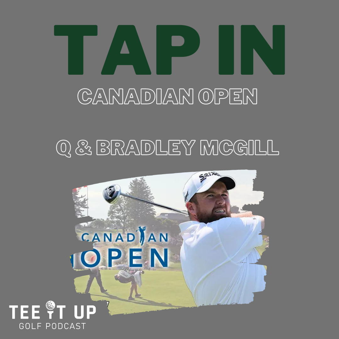 TAP IN : Canadian Open , McGill's Moment & Q-School episode artwork