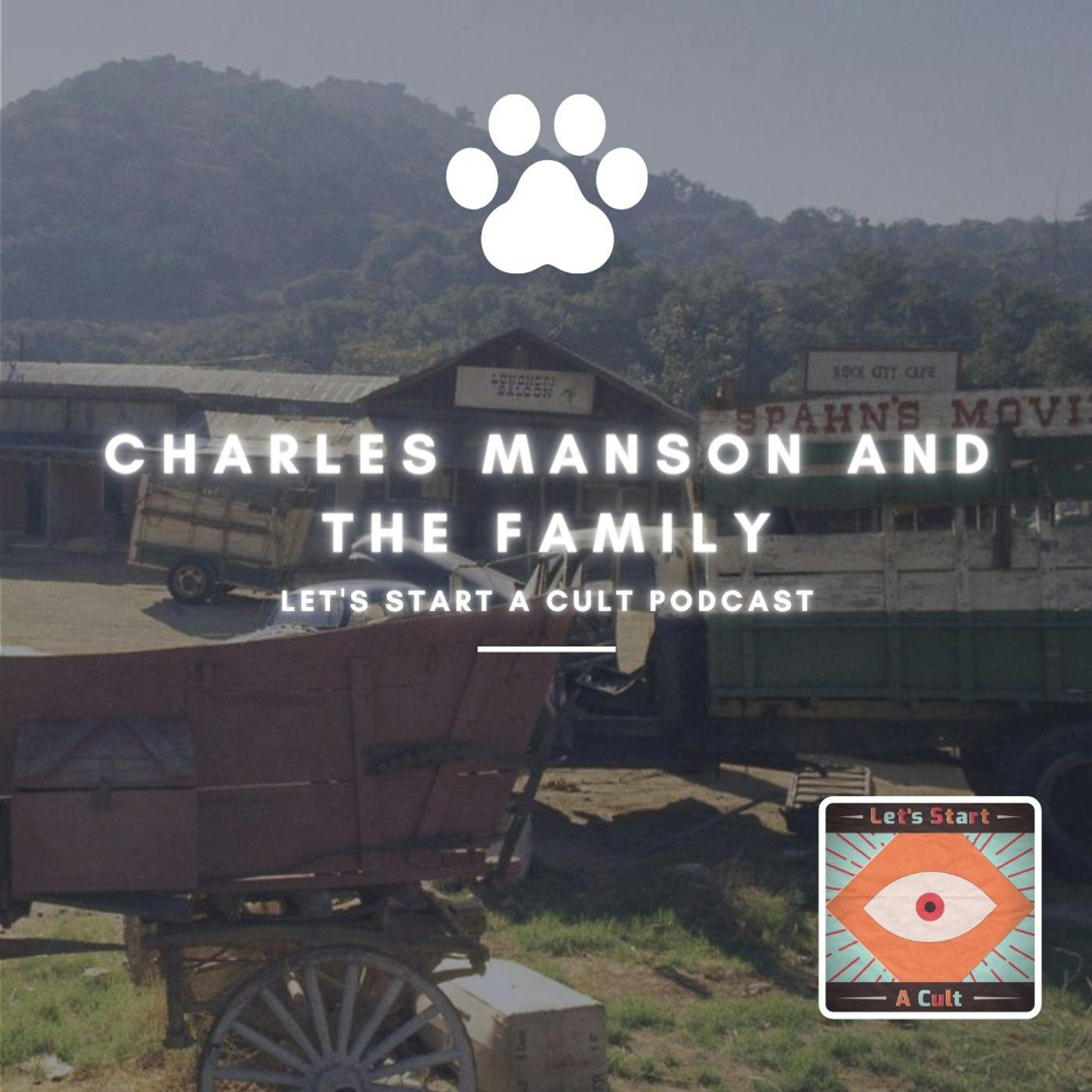 Charles Manson And The Family