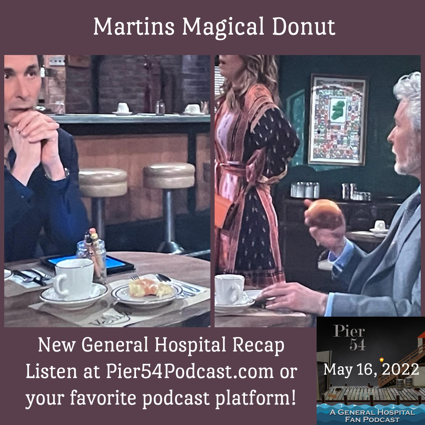 Episode 335: Martins Magical Donut 5/16/22 episode artwork