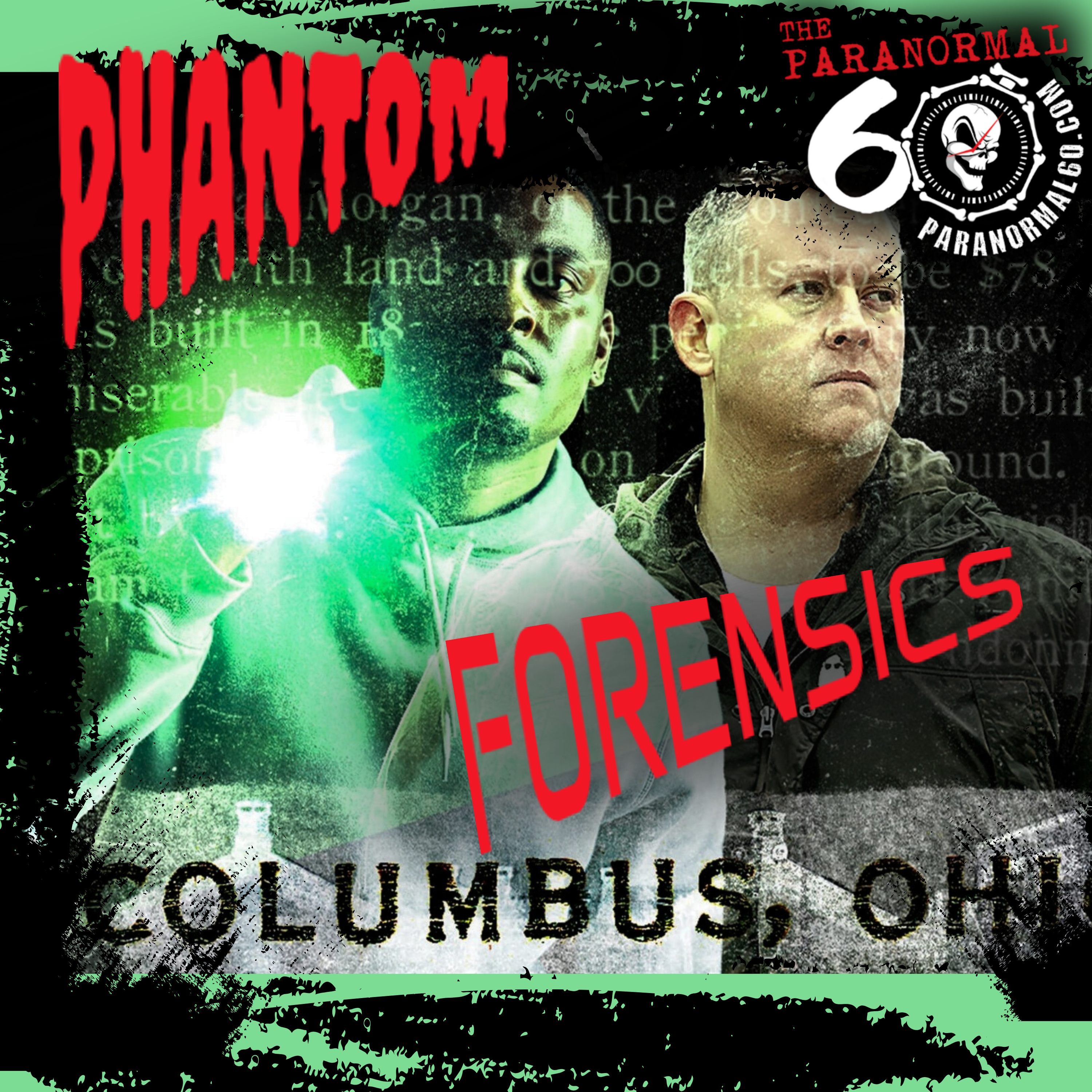 Phantom Forensics – The Paranormal 60