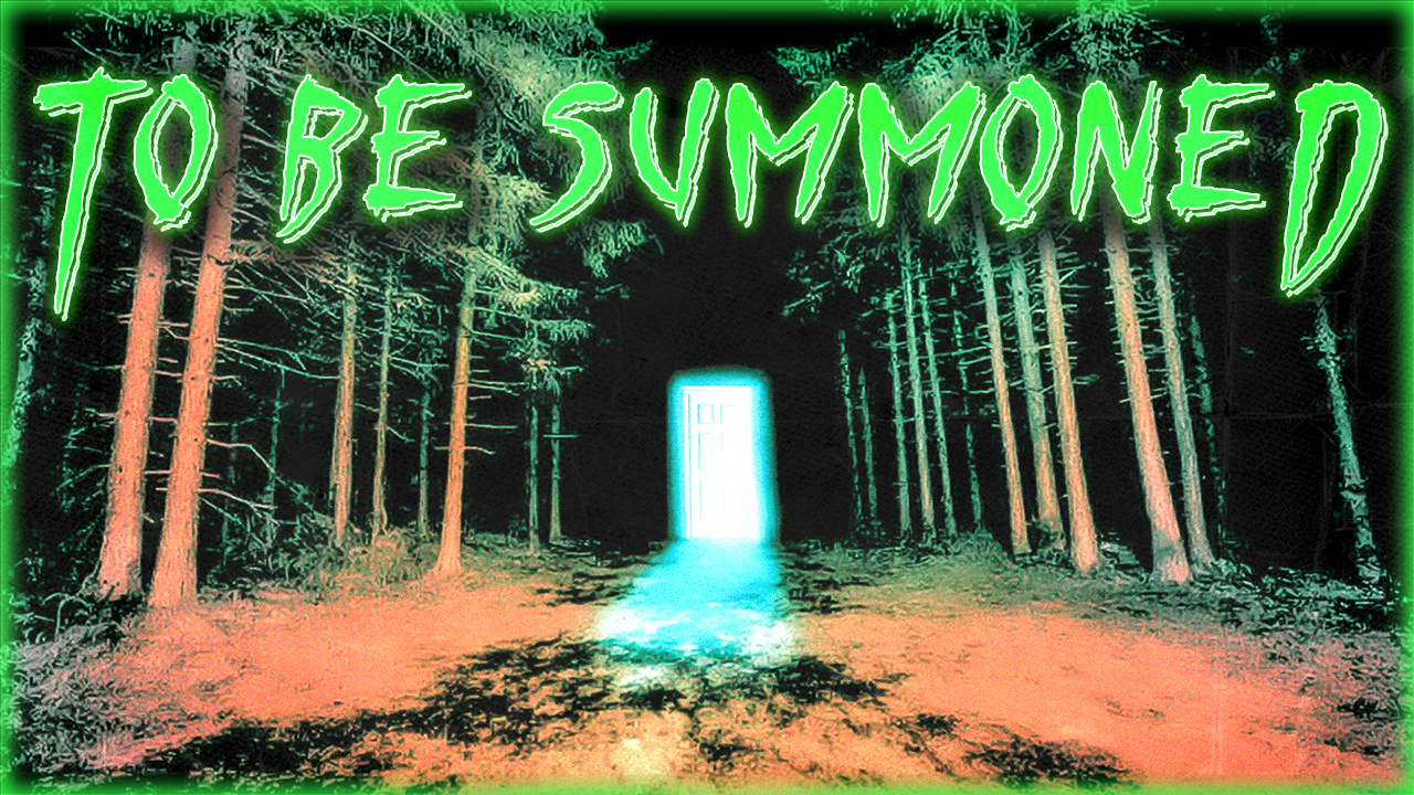 To Be Summoned | Creepypasta/Horror Fiction artwork