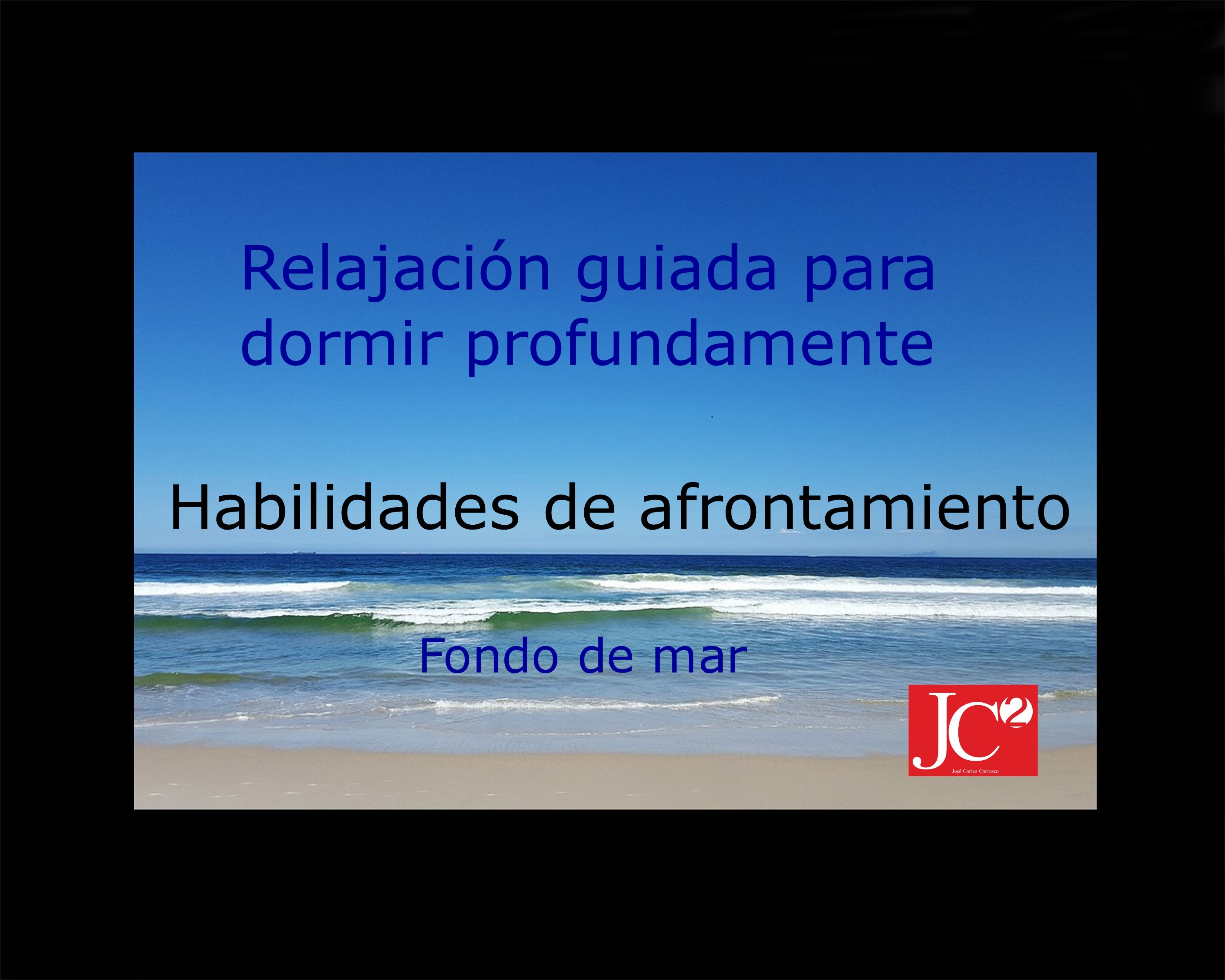HABILIDADES DE AFRONTAMIENTO | Relajación guiada para conciliar el sueño profundo(Fondo de costa) episode artwork