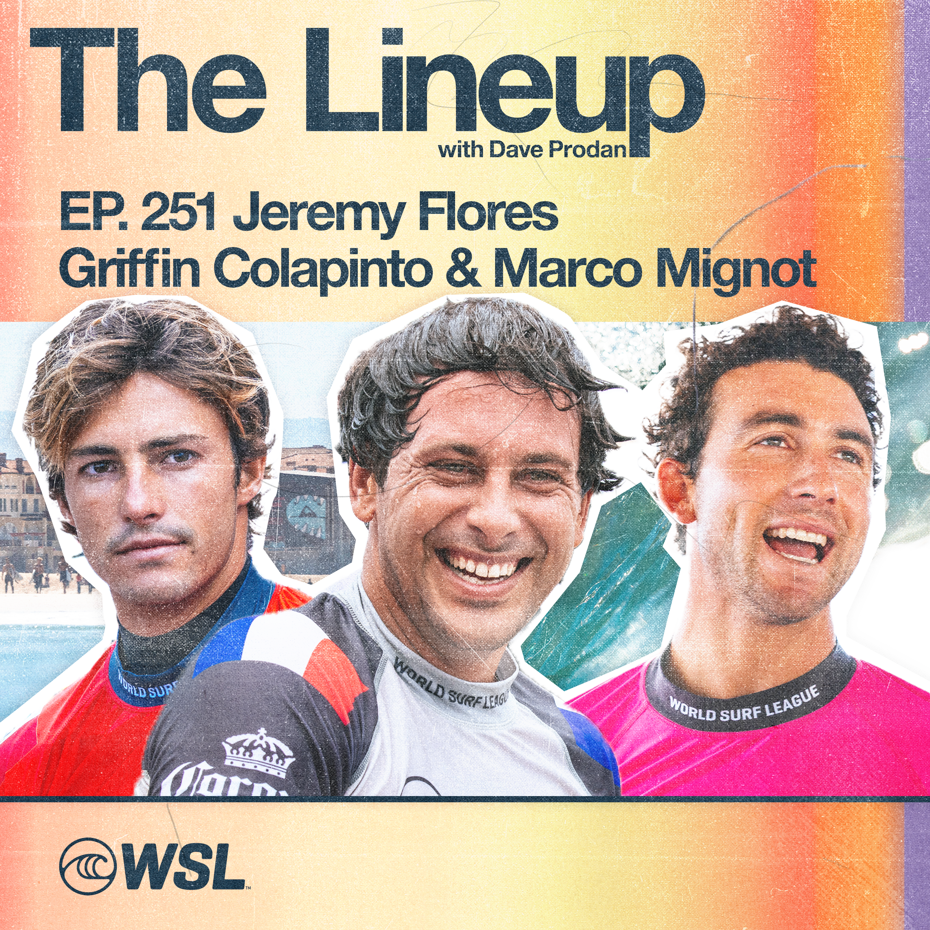 EP 251: Jeremy Flores, Griffin Colapinto & Marco Mignot – Live from the Quiksilver Festival Hossegor, Jeremy wants a wildcard!, Marco’s ROTY, Griffin’s excitement in the jersey, & Surfing without rules