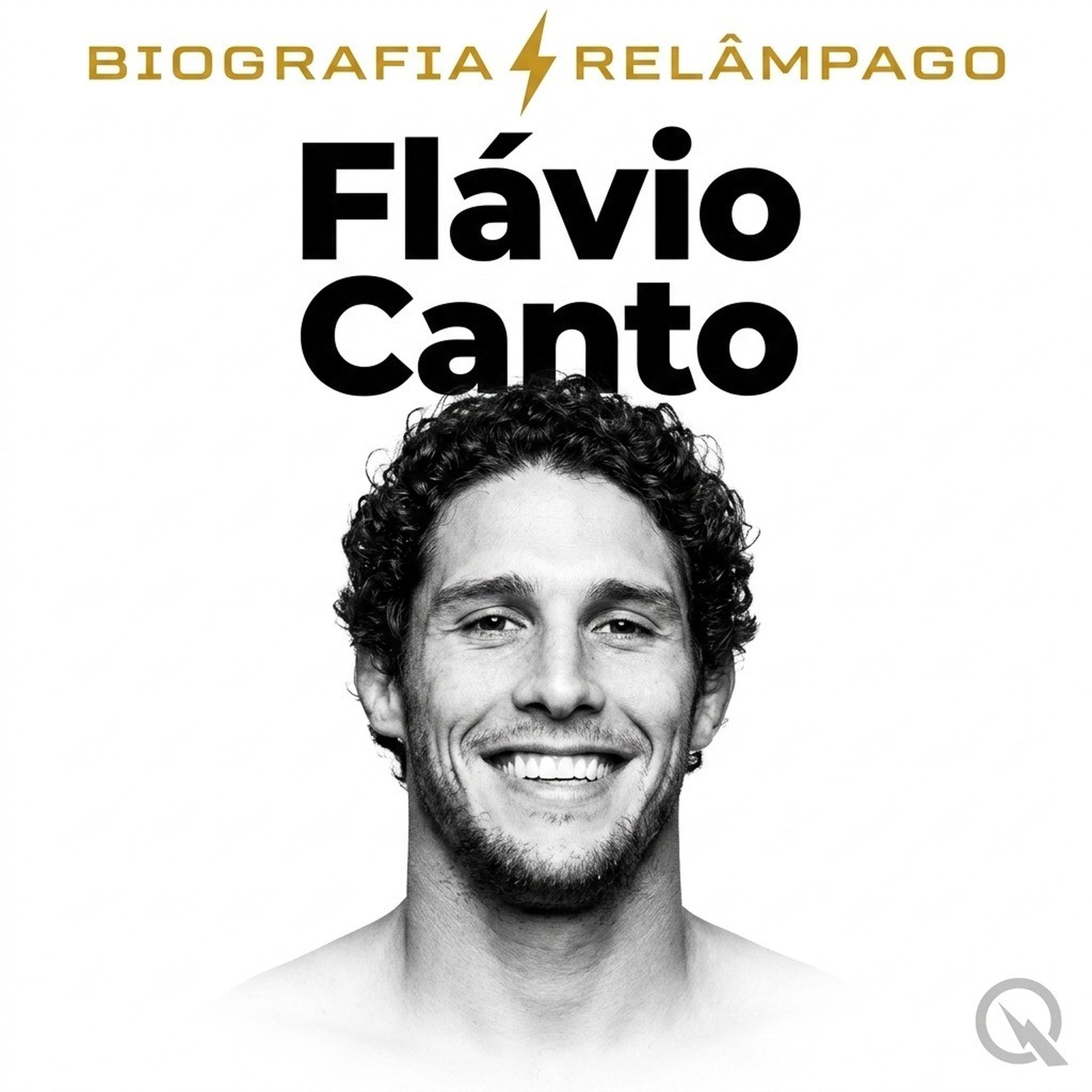 Flávio Canto - Biografia Relâmpago