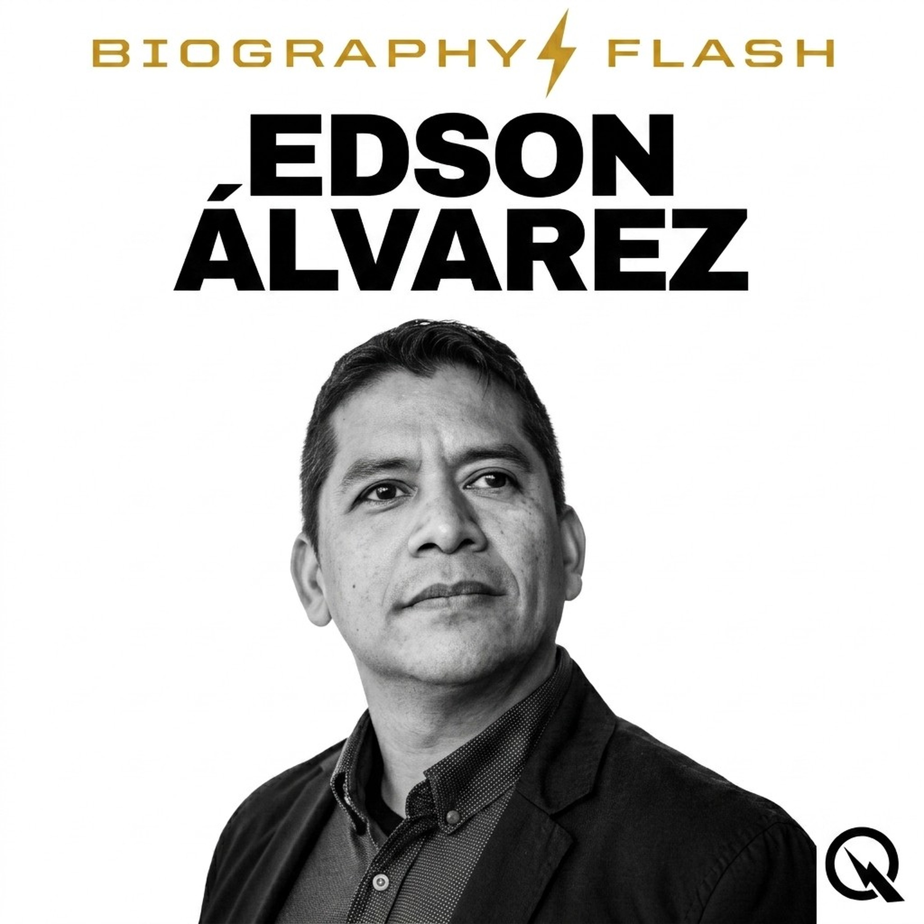 Edson Álvarez - Biography Flash
