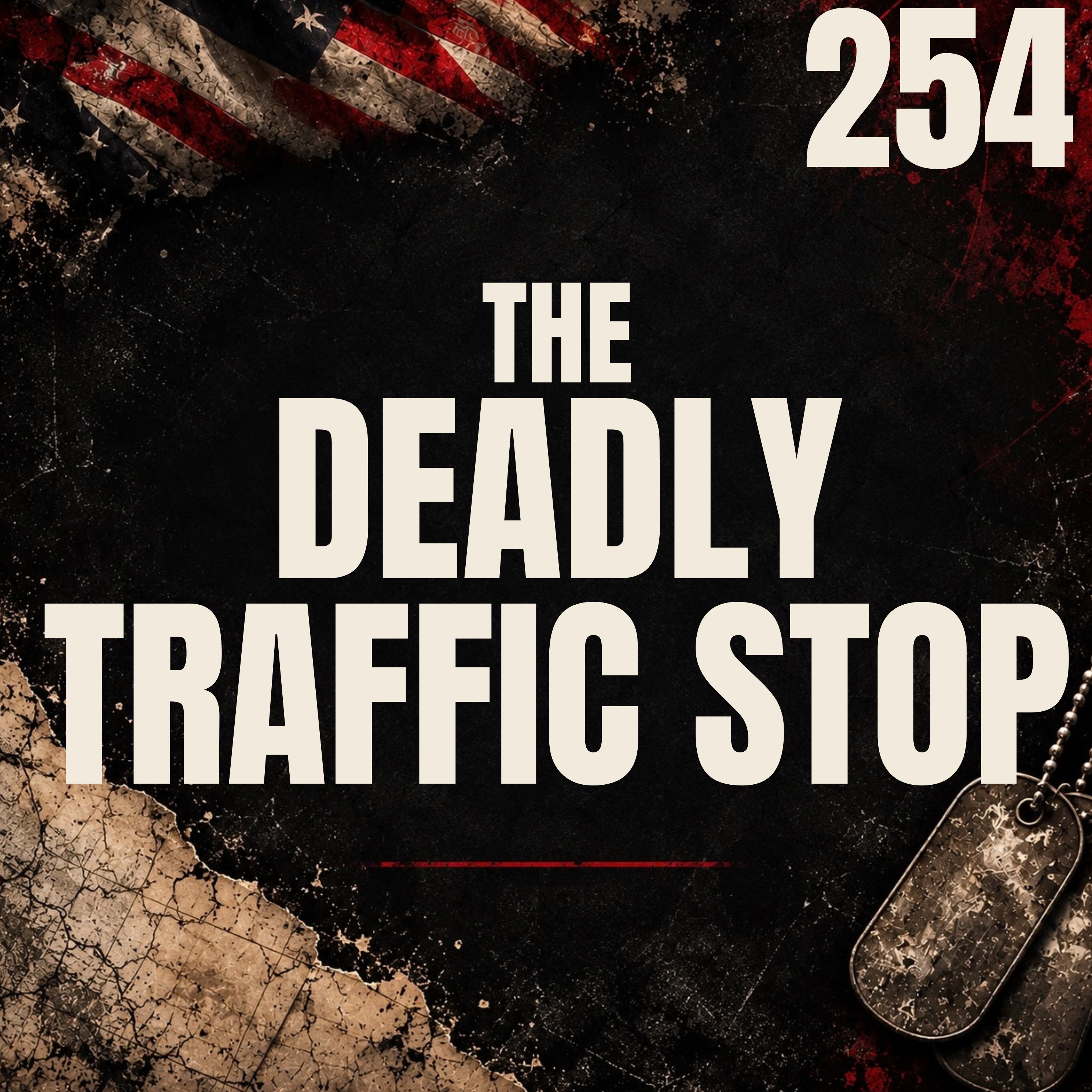 254 || The Deadly Traffic Stop || Deputy Joshua Moyers