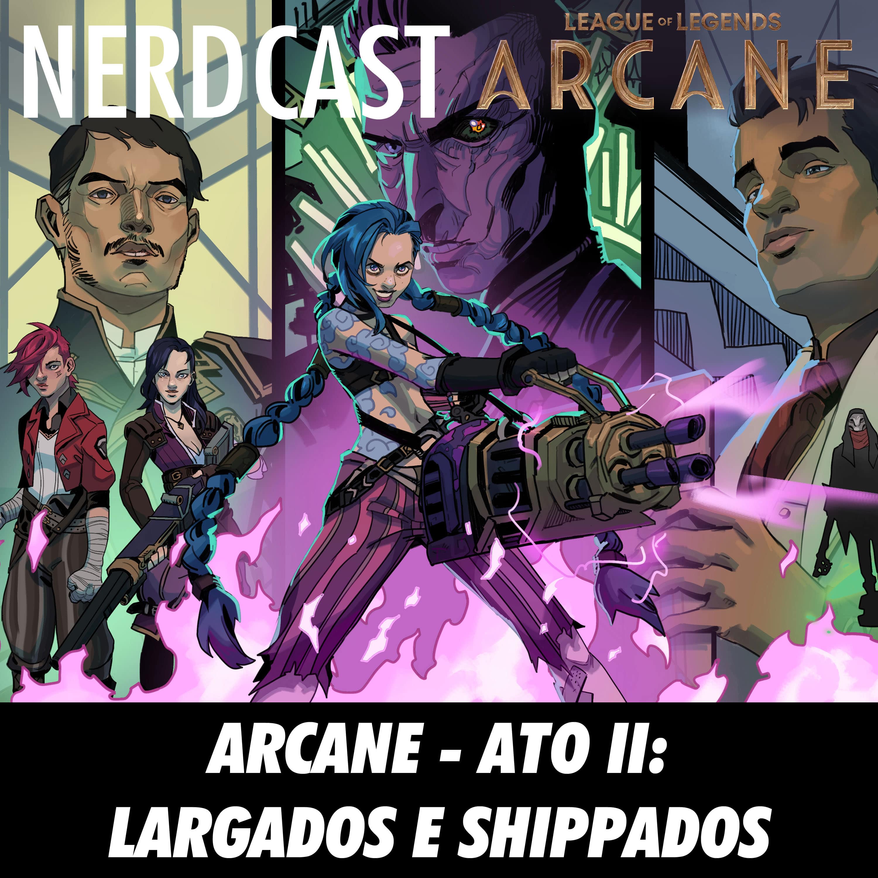 Extra Oferecido por Arcane: League of Legends - Arcane – Ato II: Largados e Shippados